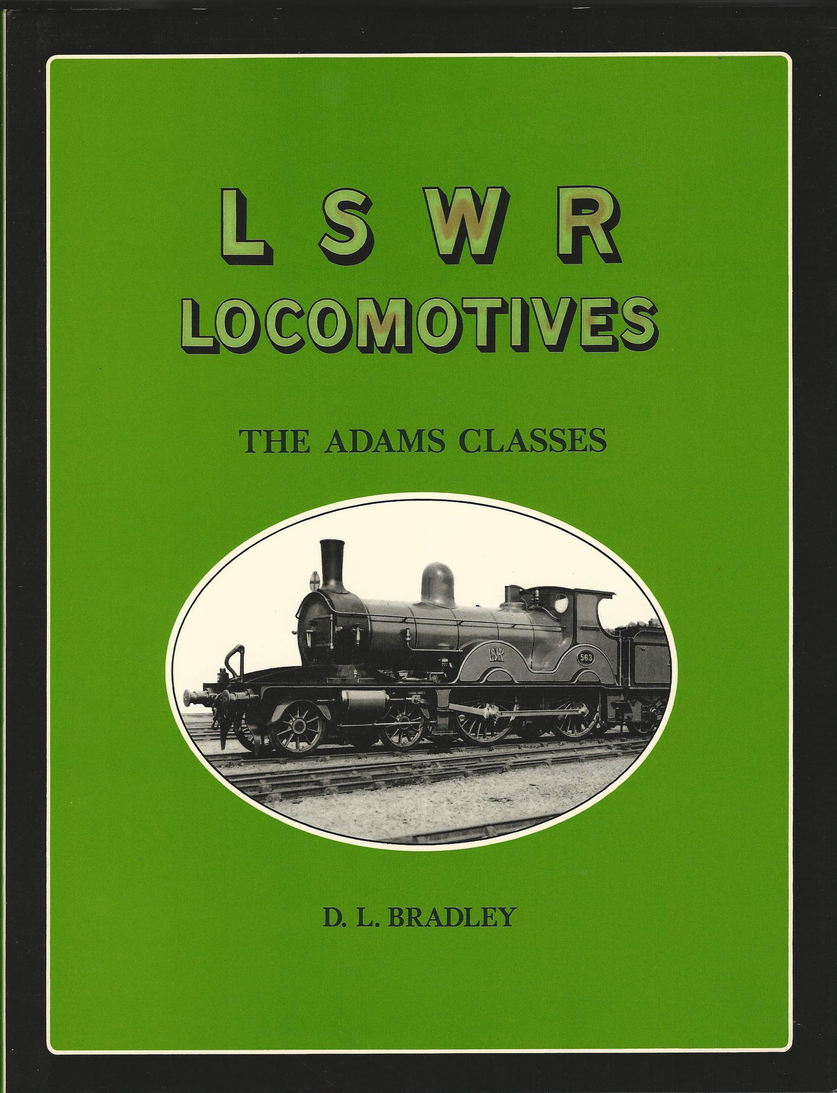 Image for London and South Western Railway Locomotives: Adams Classes