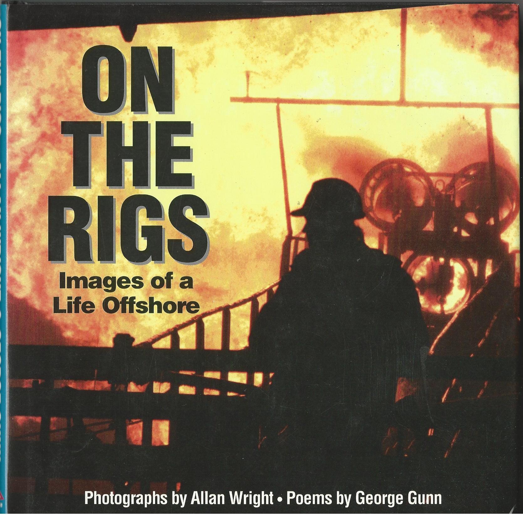Image for On the Rigs: Images of a Life Offshore