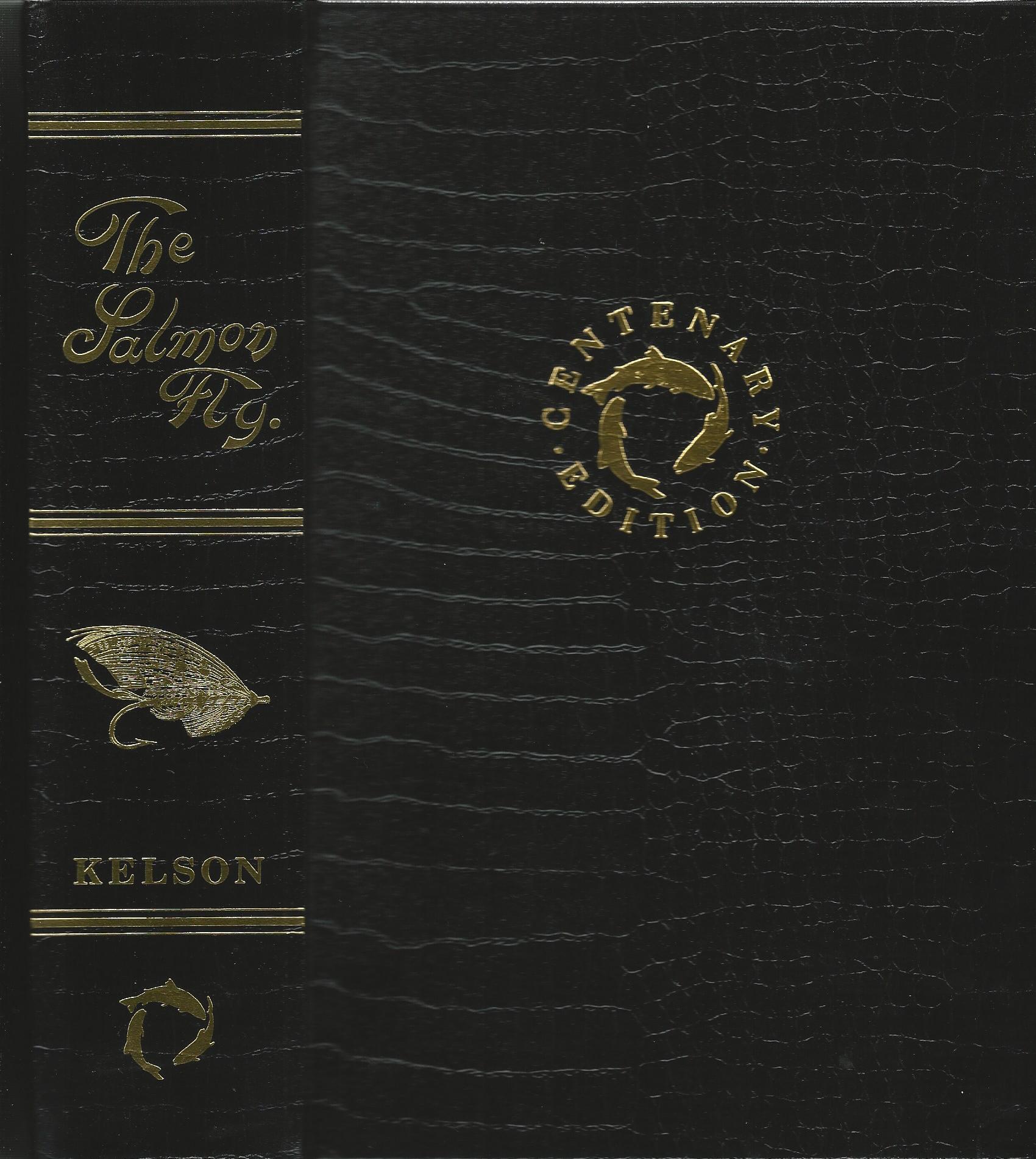 Image for The Salmon Fly: How to Dress It and How to Use It.