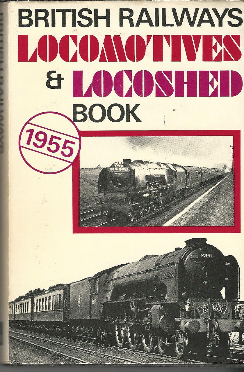 Image for The ABC of British Railways locomotives, Part 1, Nos. 1-99999 and B.R. standard and ex-W.D. locomotives