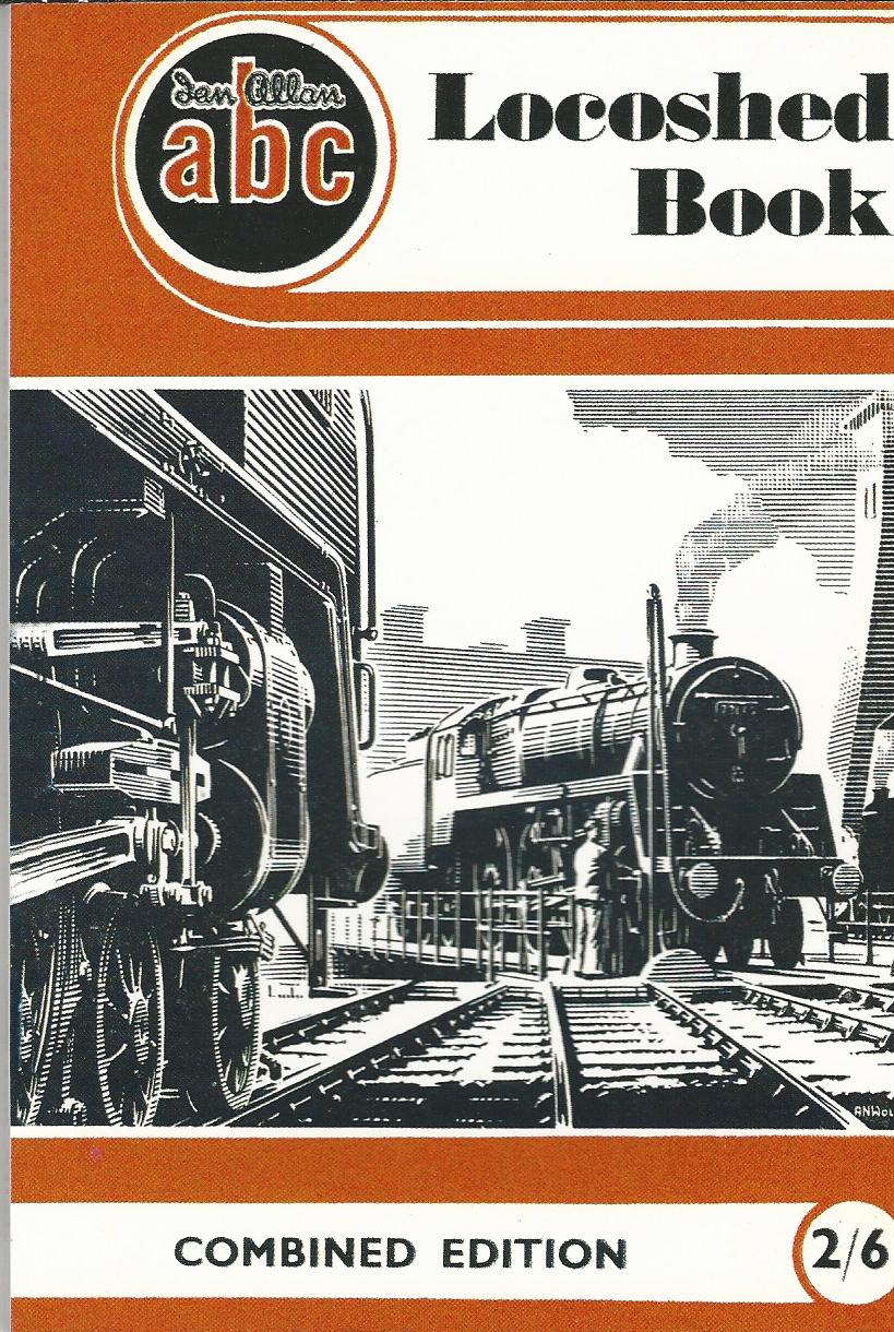 Image for The ABC Locoshed Book 1 - 39999. British Railways Steam (SR. & W.R) Electric & Internal Combustion Locos.