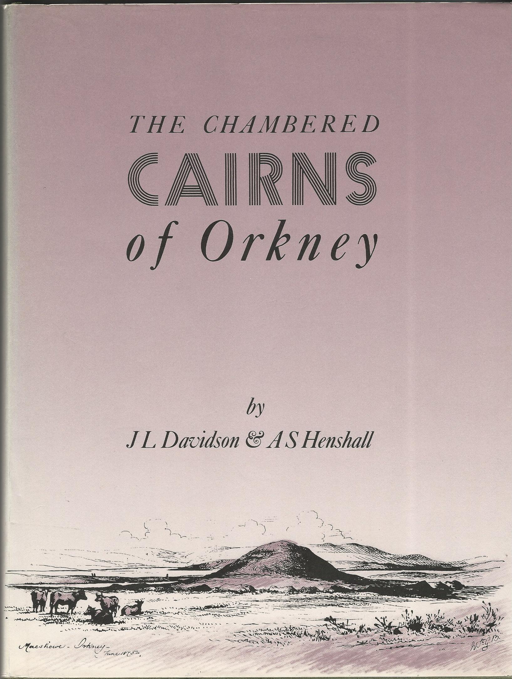 Image for The Chambered Cairns of Orkney.