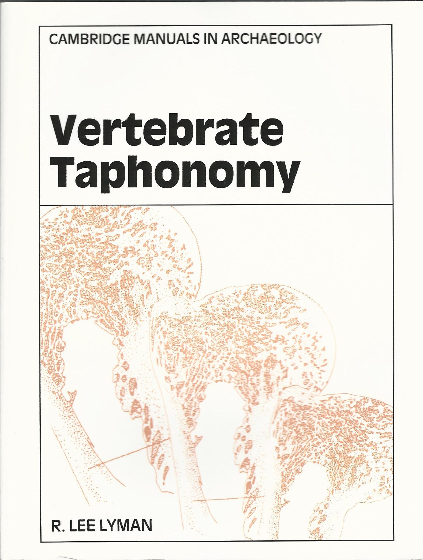 Image for Vertebrate Taphonomy (Cambridge Manuals in Archaeology)