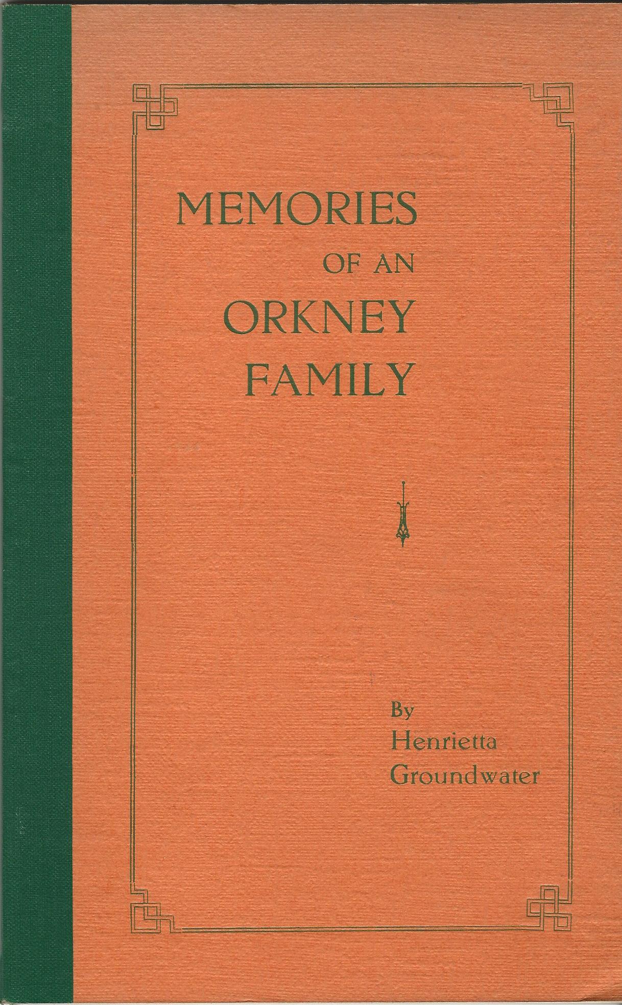 Image for Memories of an Orkney Family