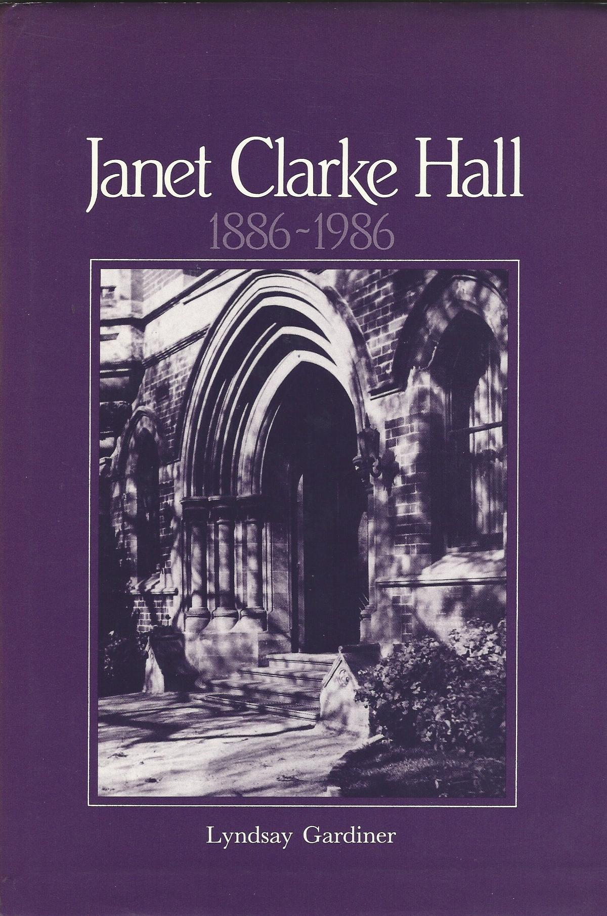 Image for Janet Clarke Hall, 1886-1986