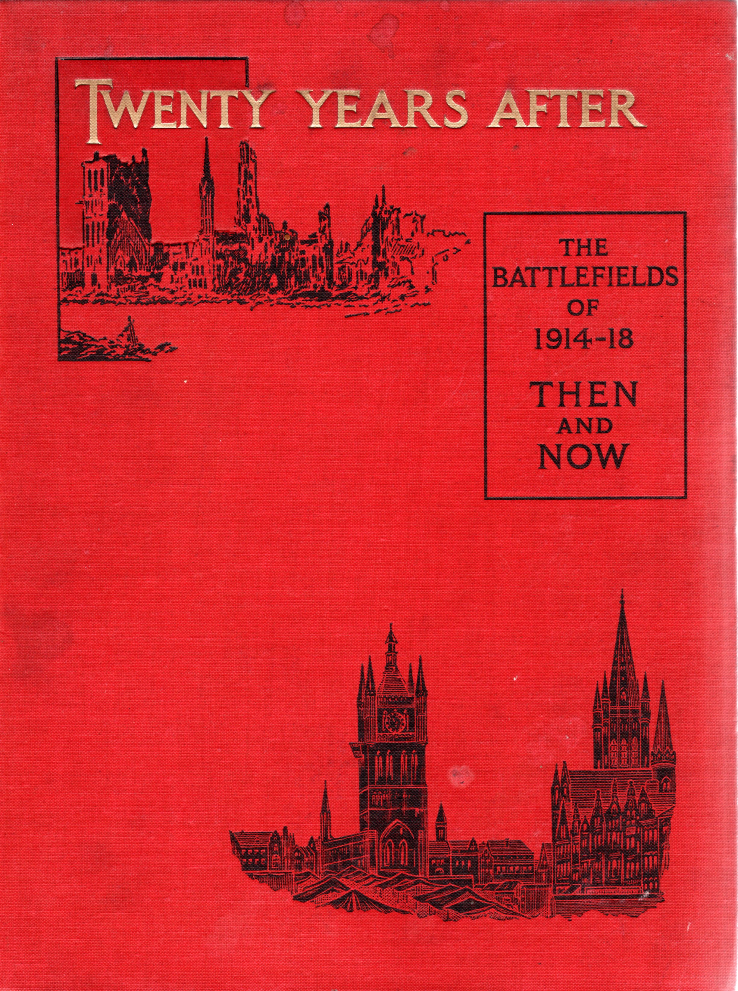 Image for Twenty Years After: The Battlefields of 1914-18 - Then and Now (2 Volumes)