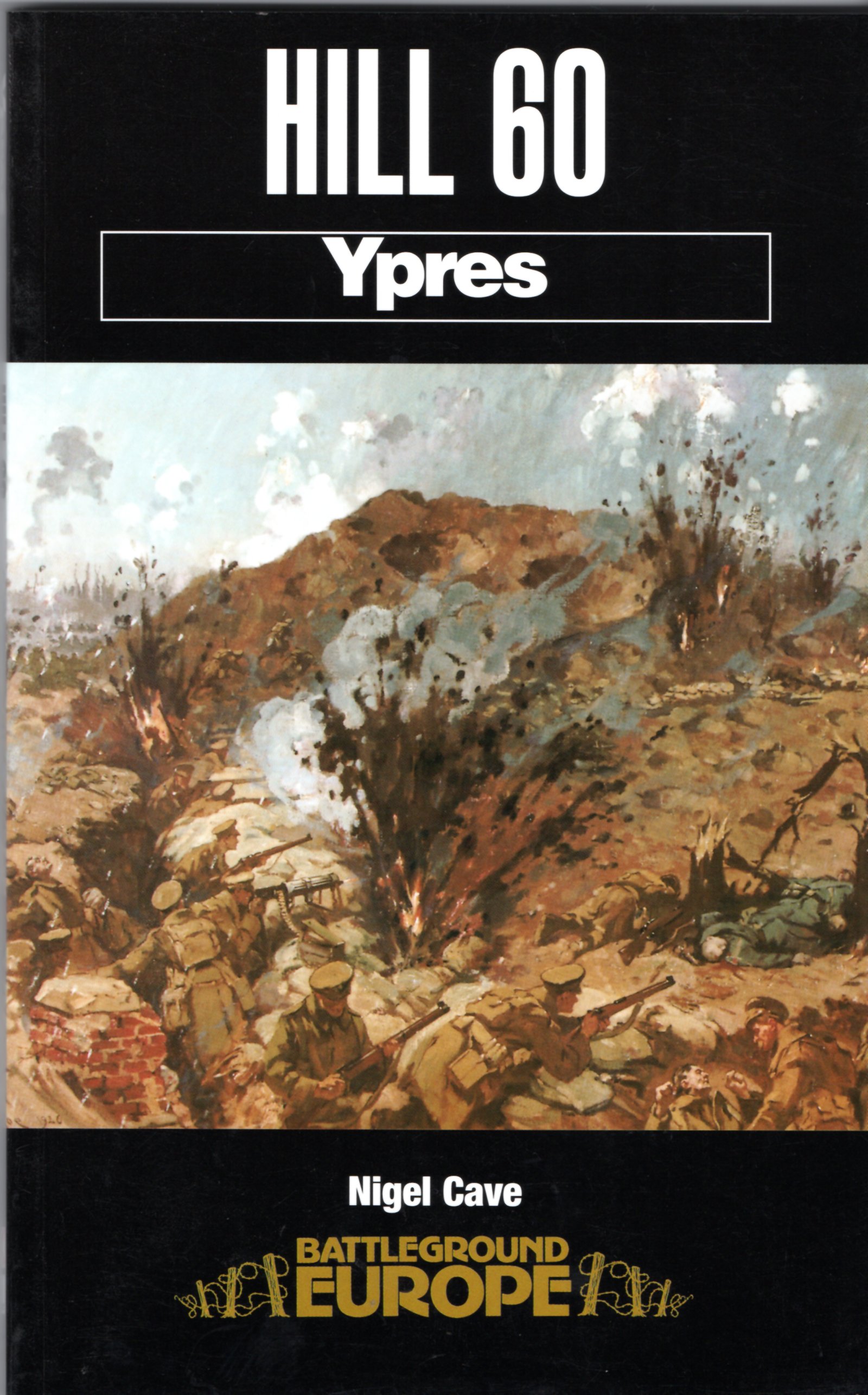 Image for Hill 60: Ypres (Battleground Europe)