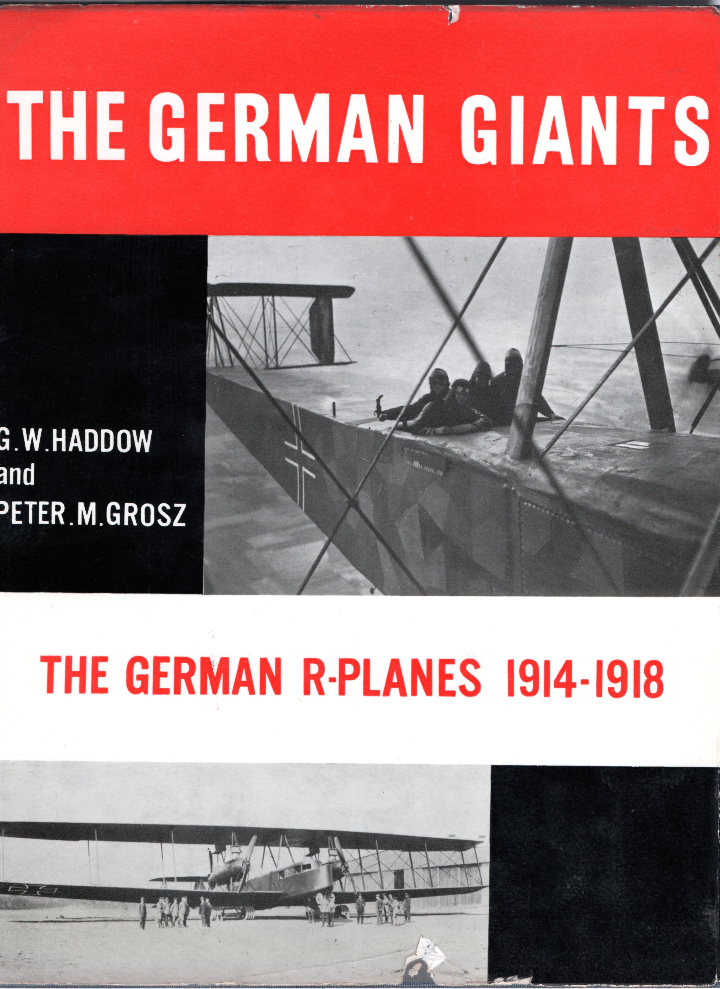 Image for The German Giants: The German R-Planes 1914-1918