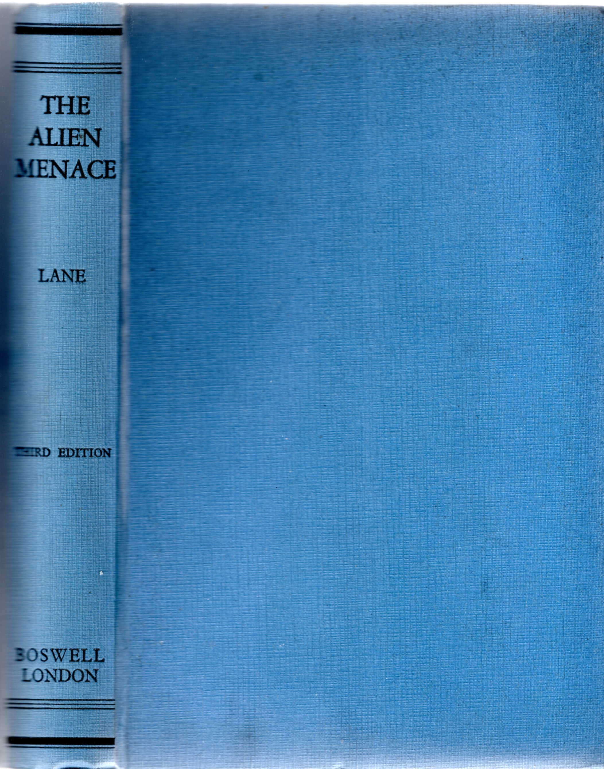 Image for The Alien Menace: A Statement of the Case.
