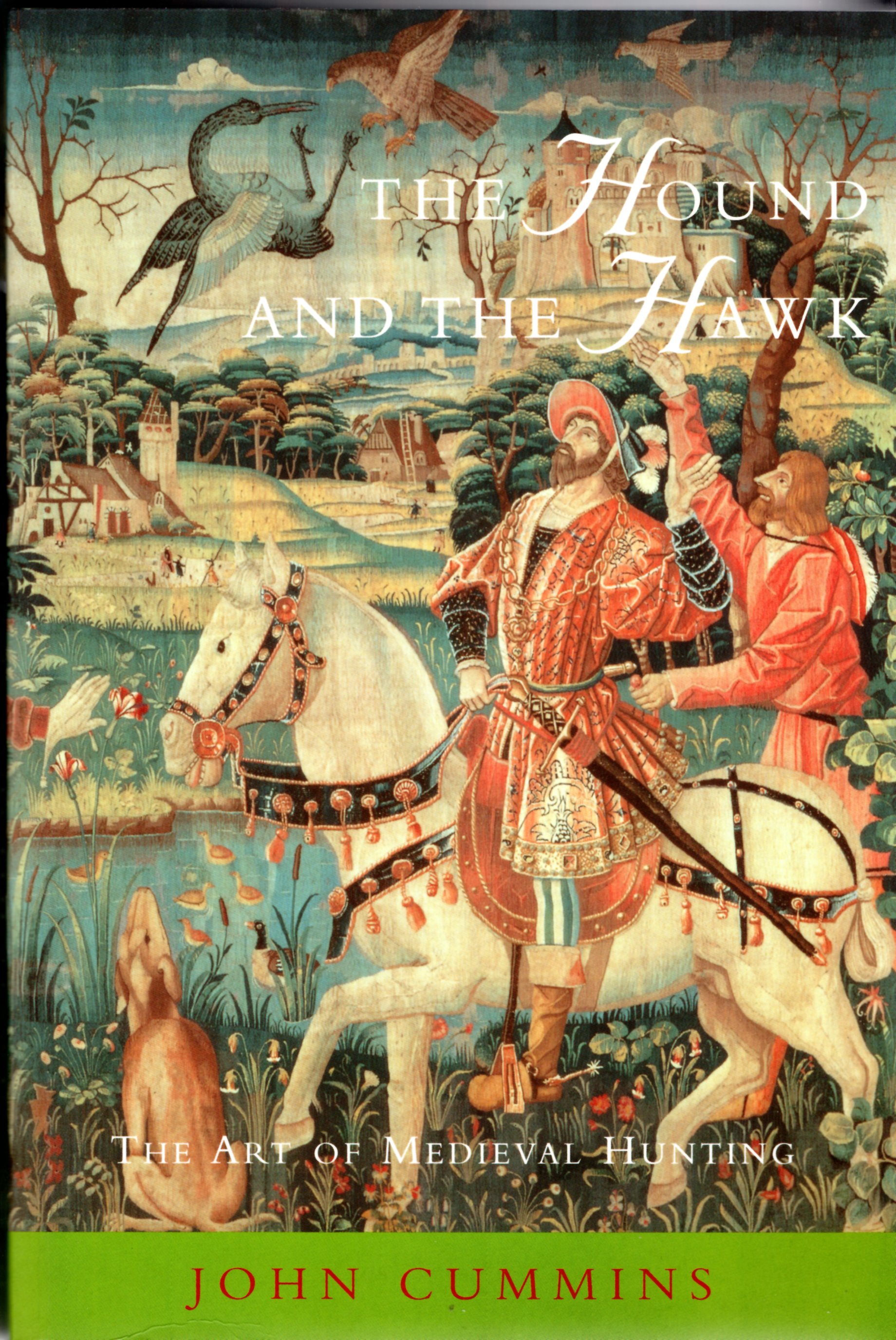 Image for The Hound and the Hawk: The Art of Medieval Hunting