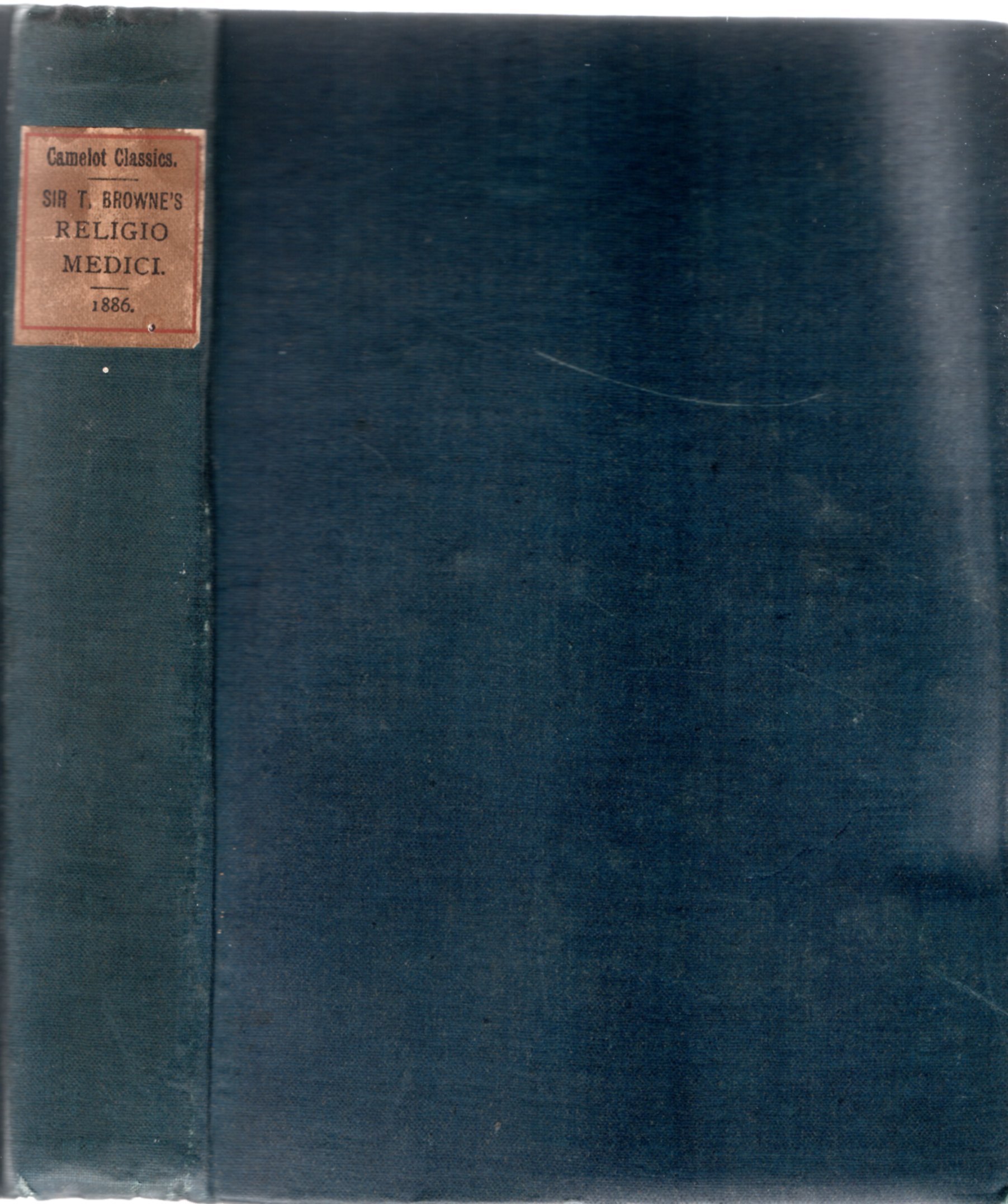 Image for Religio Medici: Urn Burial, Christian Morals and Other Essays.