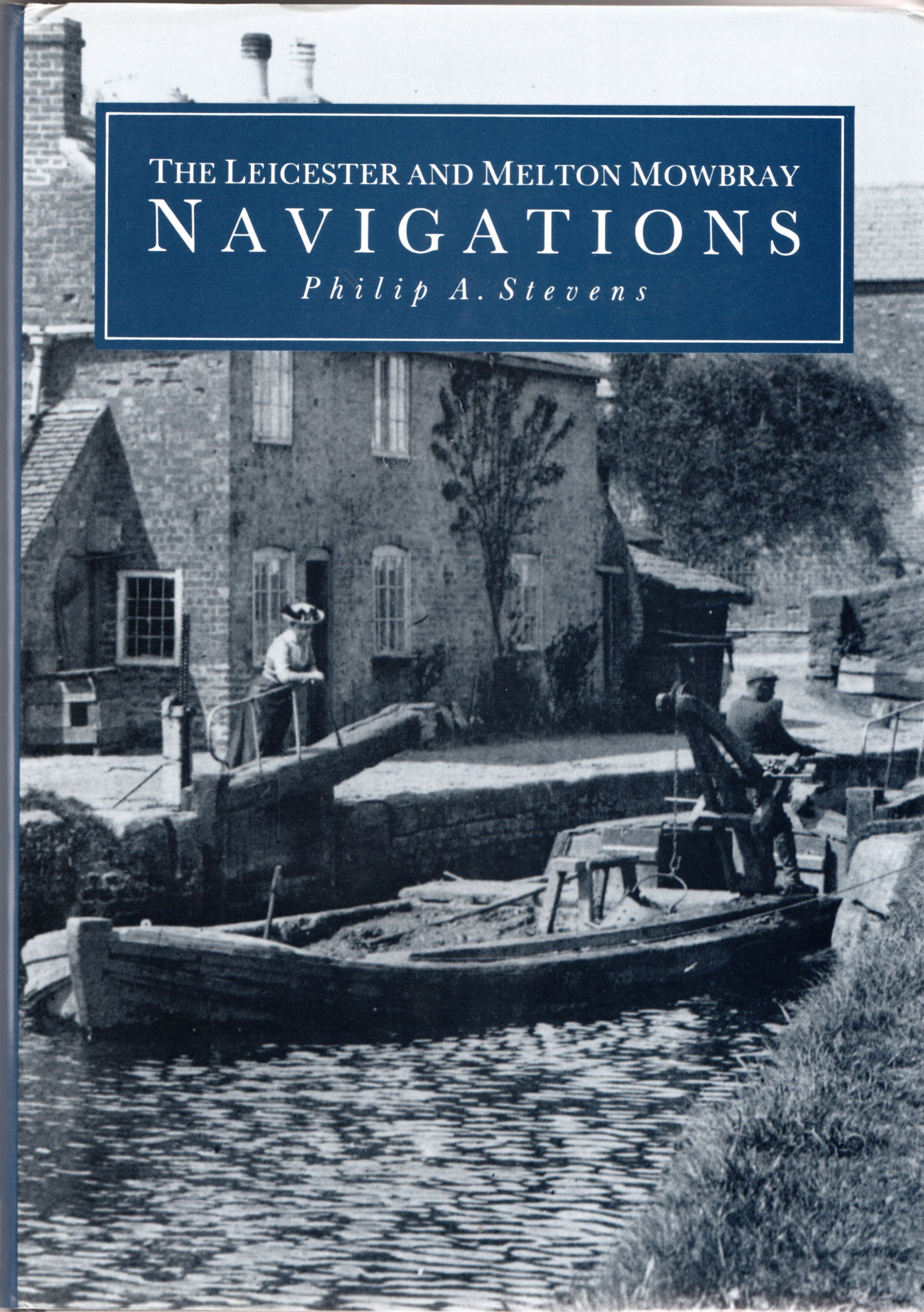 Image for The Leicester and Melton Mowbray Navigations
