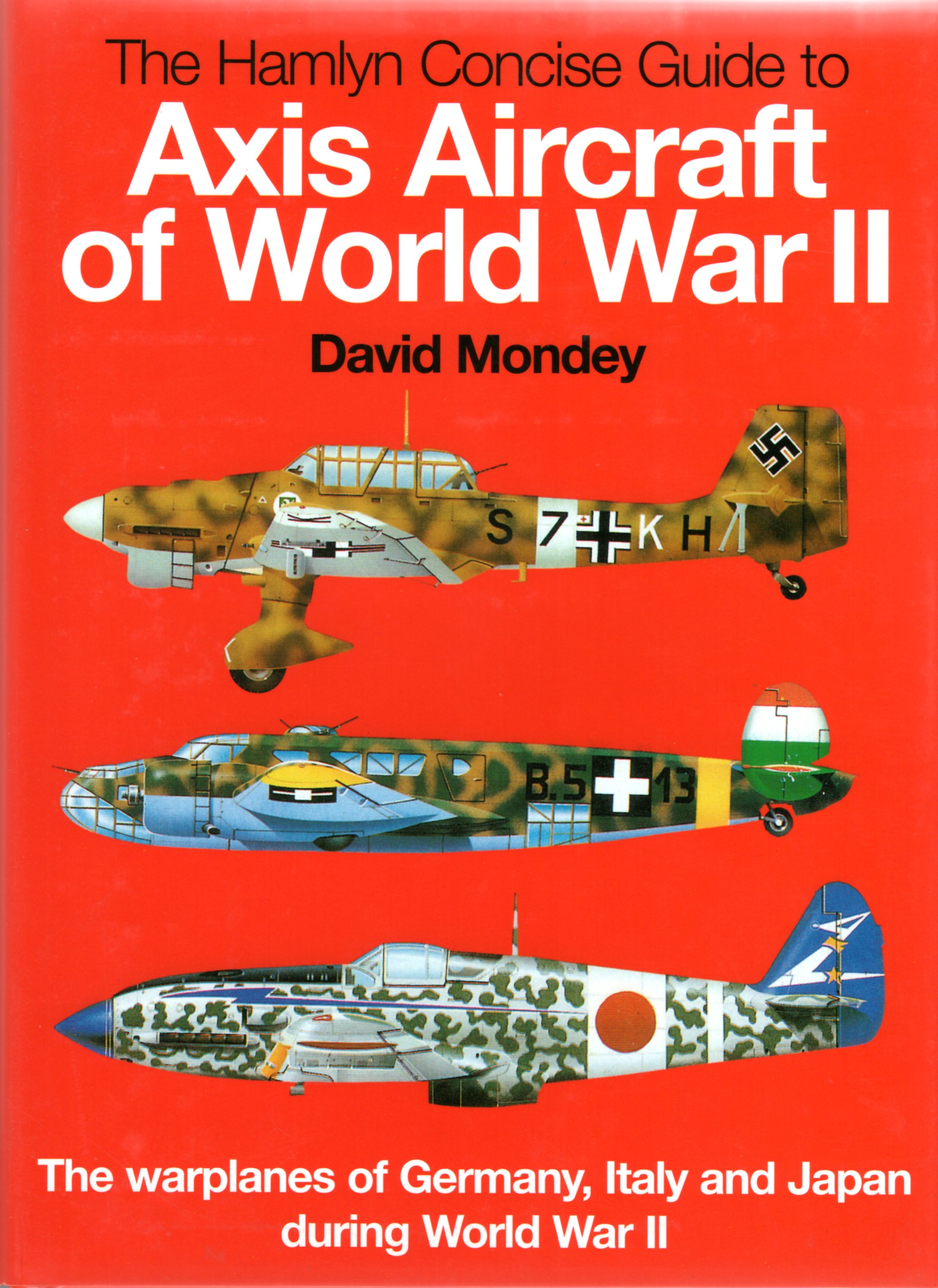 Image for The Hamlyn Concise Guide to Axis Aircraft of World War II