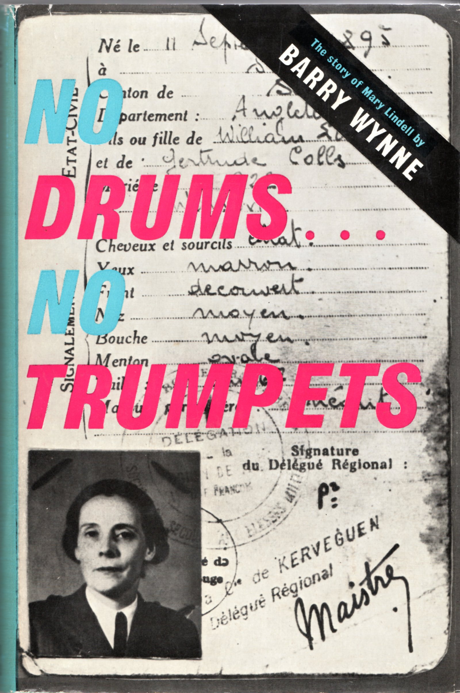 Image for No Drums... No Trumpets: The Story of Mary Lindell