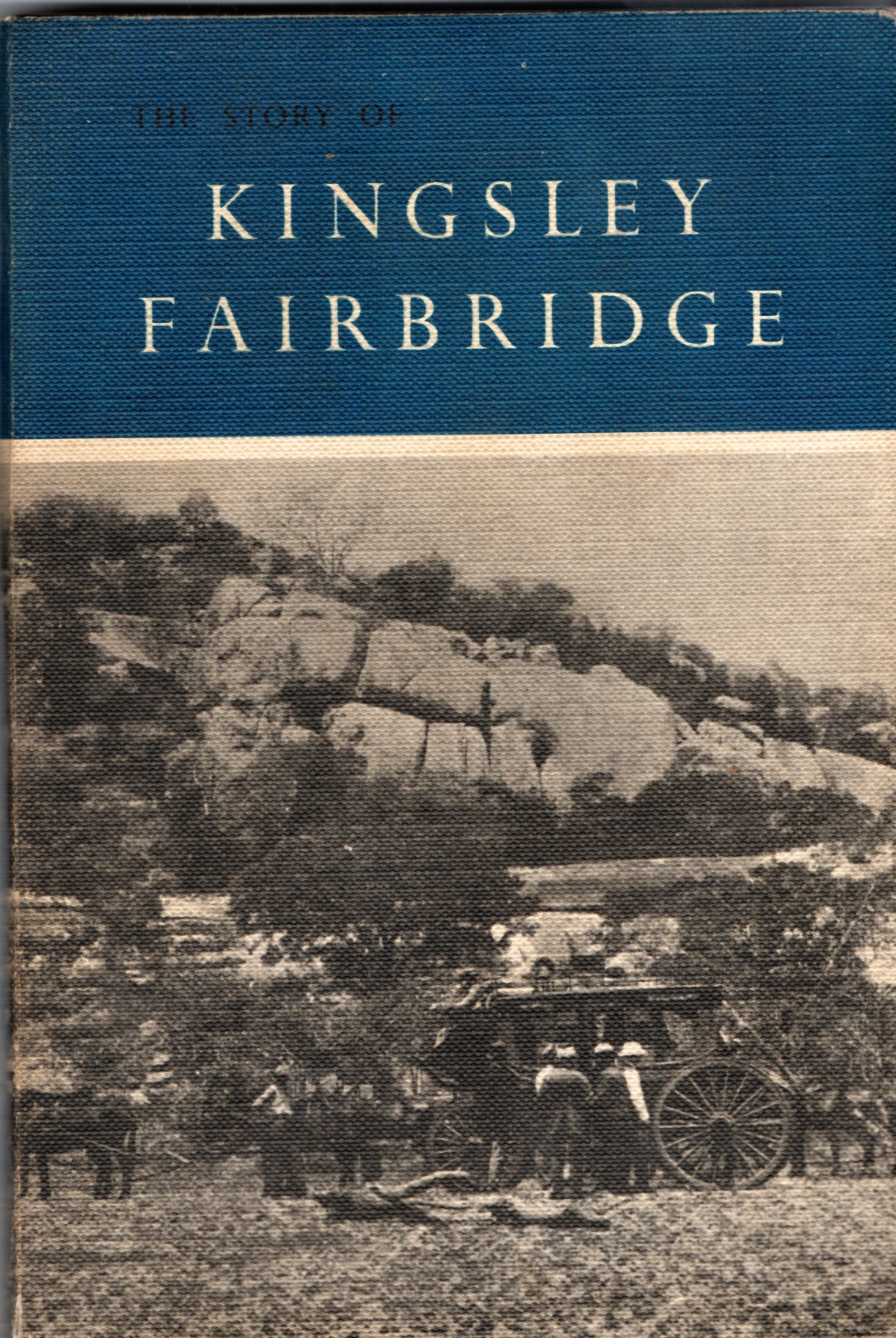 Image for The Story of Kingsley Fairbridge