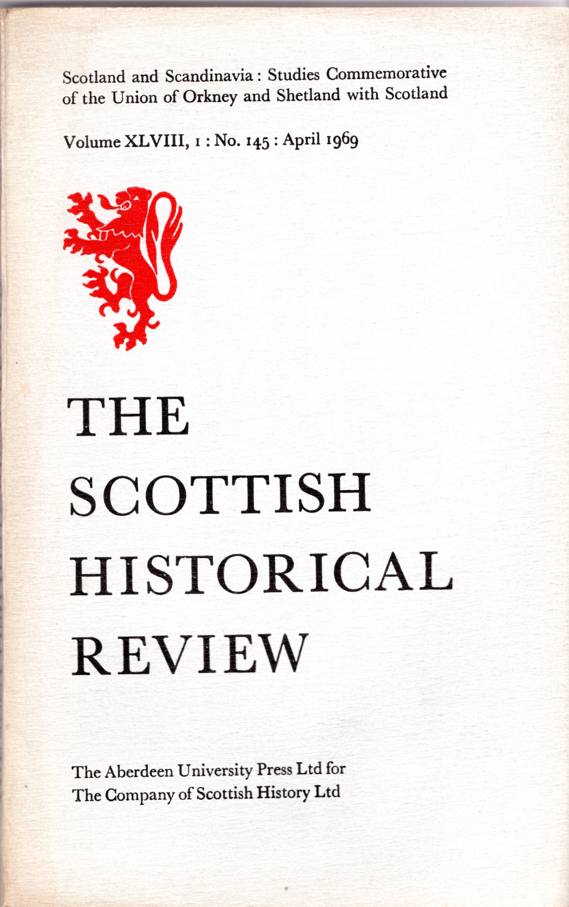 Image for The Scottish Historical Review Volume XLVIII, I: No. 145: April 1969