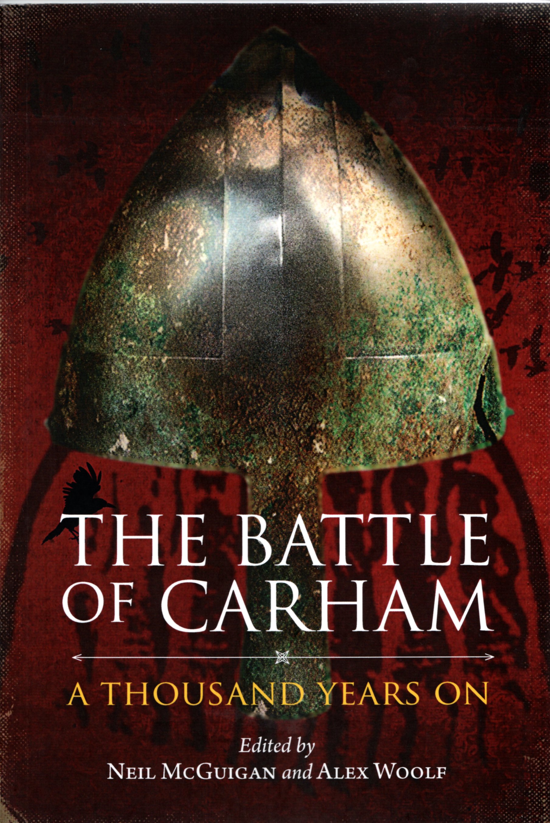 Image for The Battle of Carham: A Thousand Years On