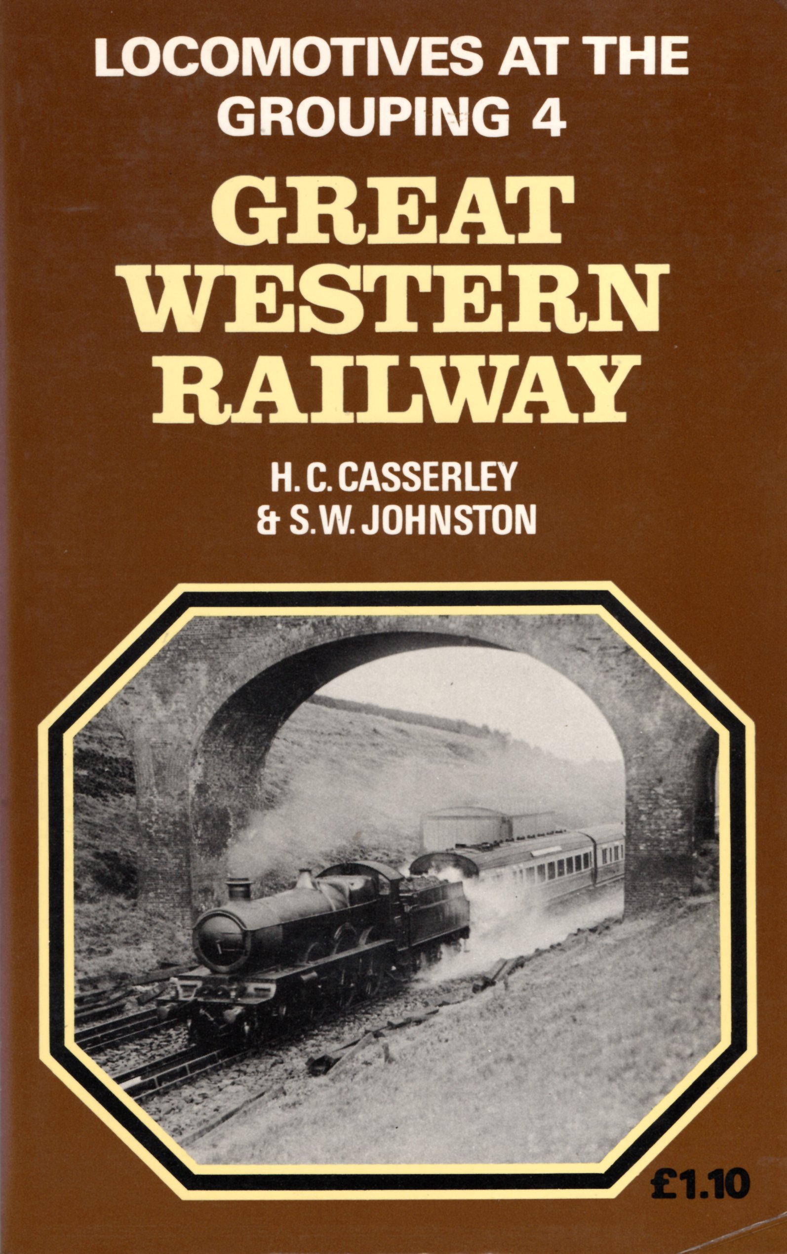 Image for Locomotives at the Grouping: Great Western Railway v. 4