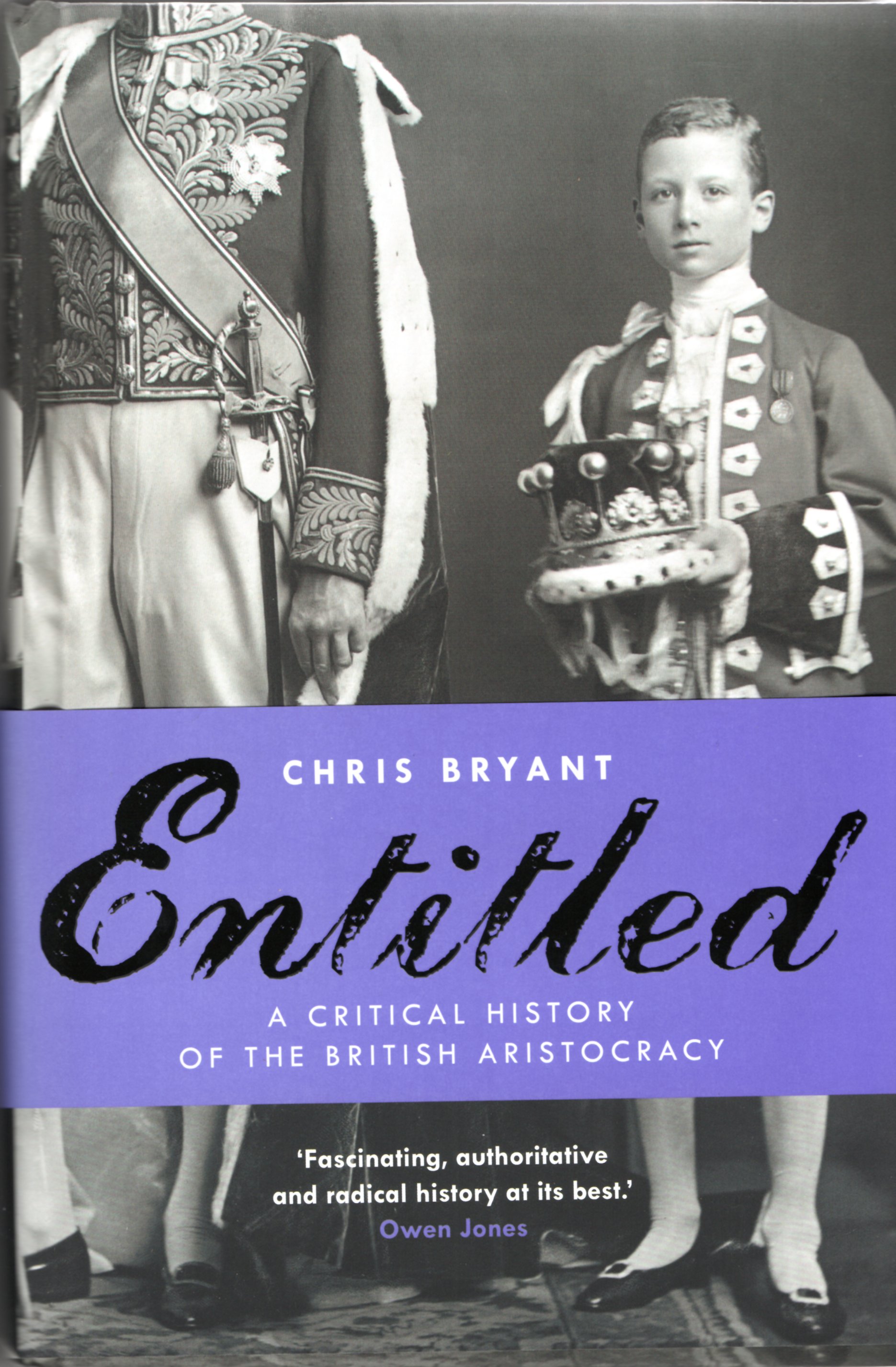 Image for Entitled: A Critical History of the British Aristocracy