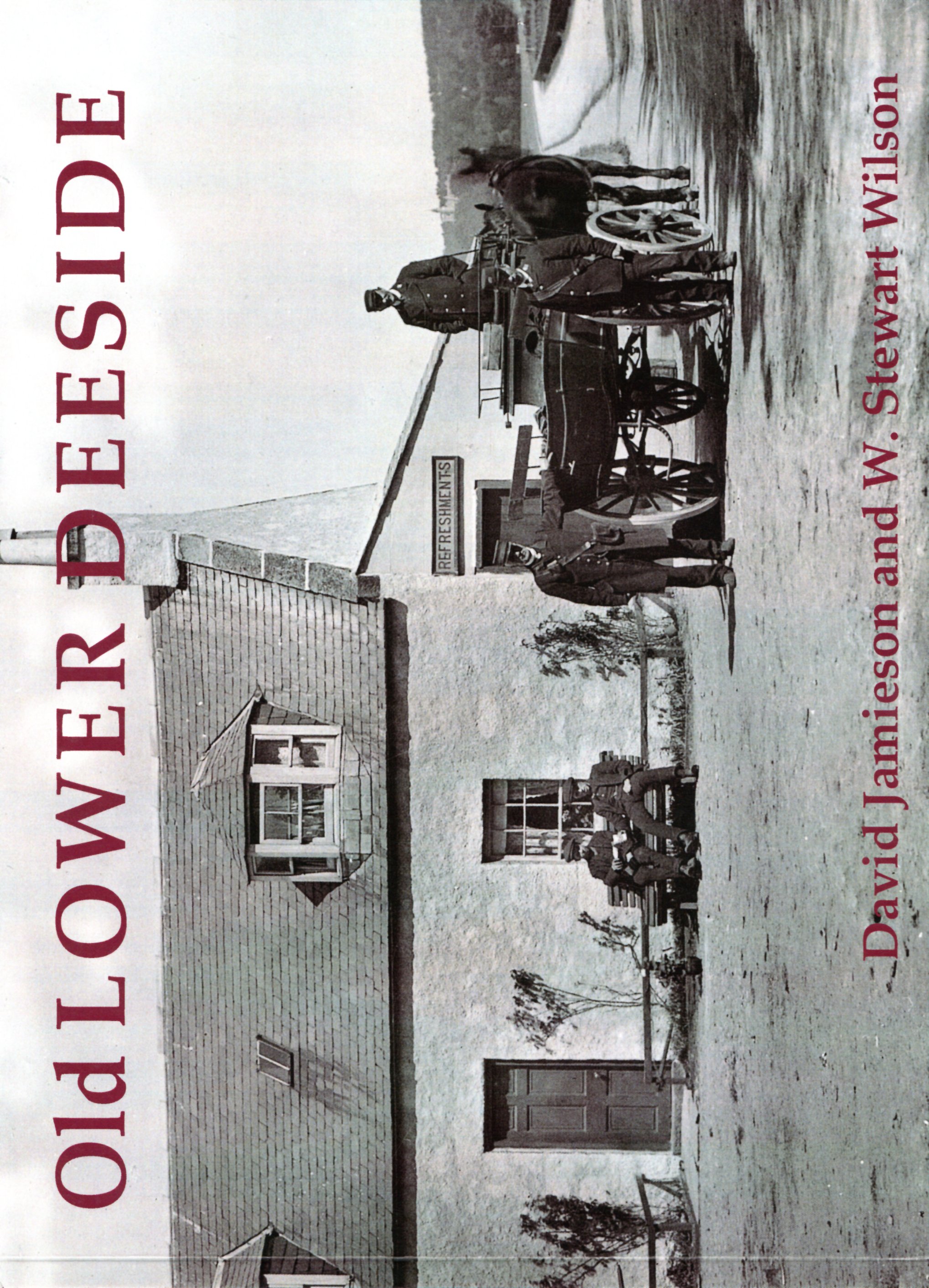 Image for Old Lower Deeside.