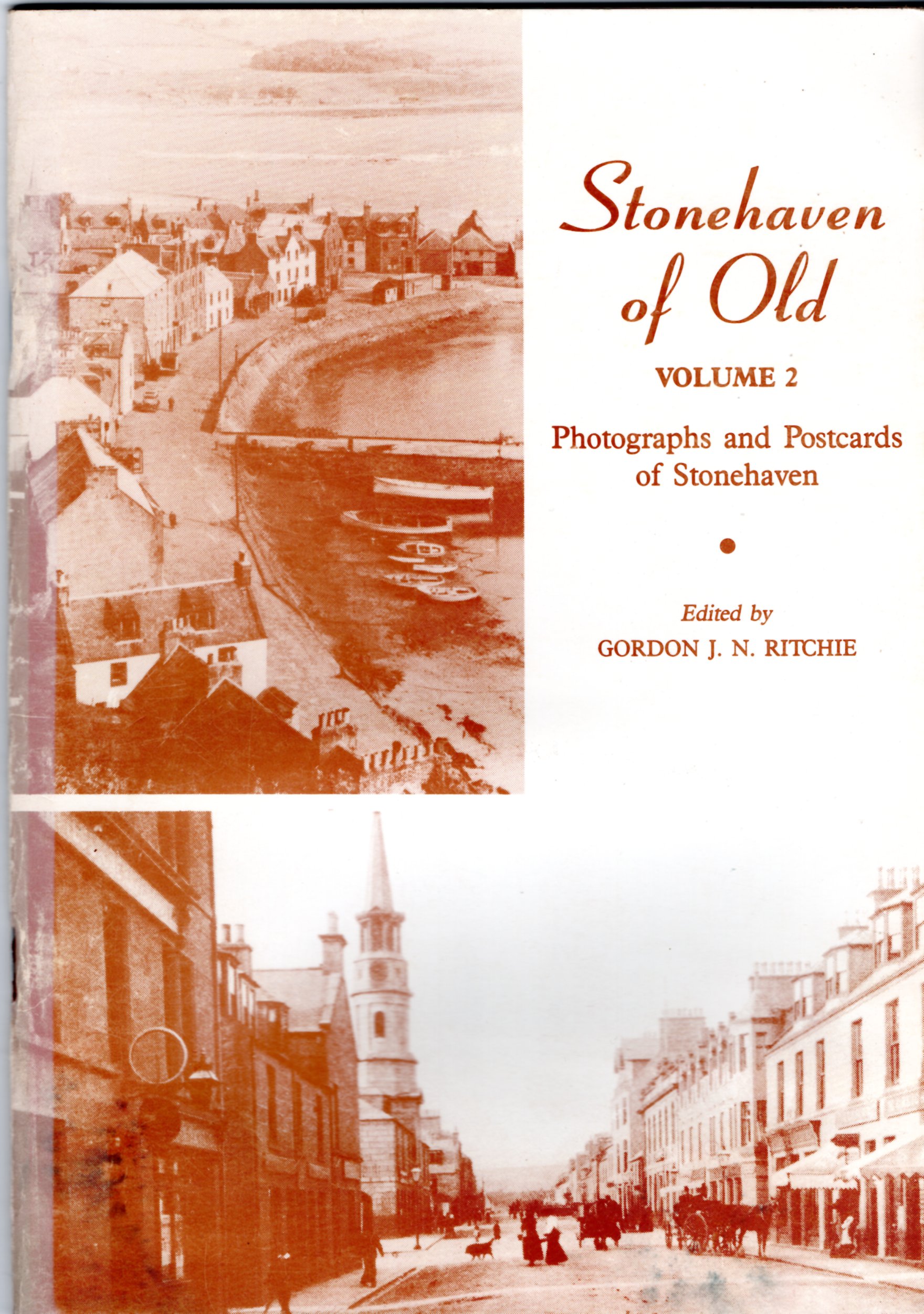 Image for Stonehaven of Old: Photographs and Postcards of Stonehaven.