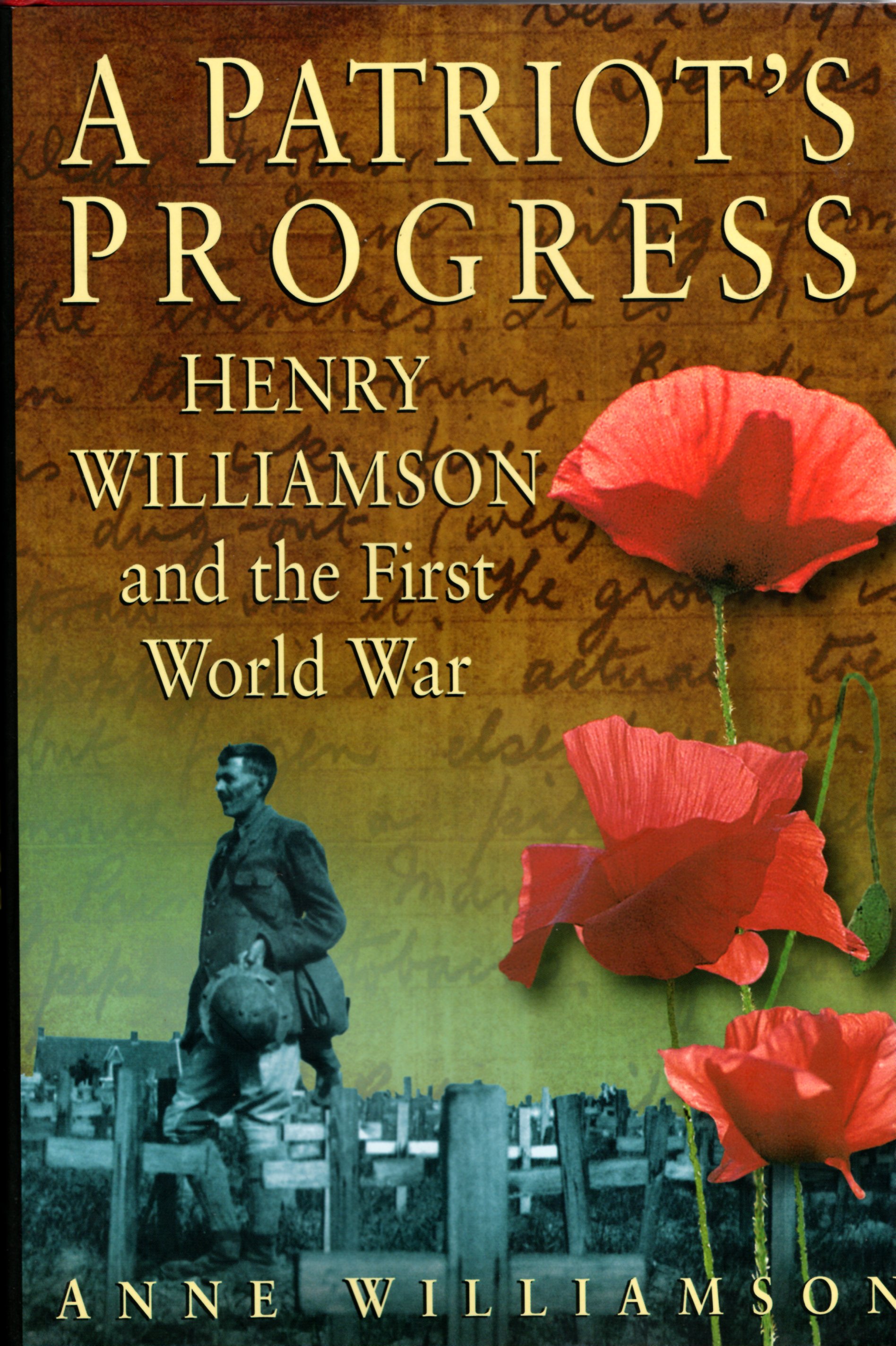 Image for A Patriot's Progress: Henry Williamson and the First World War