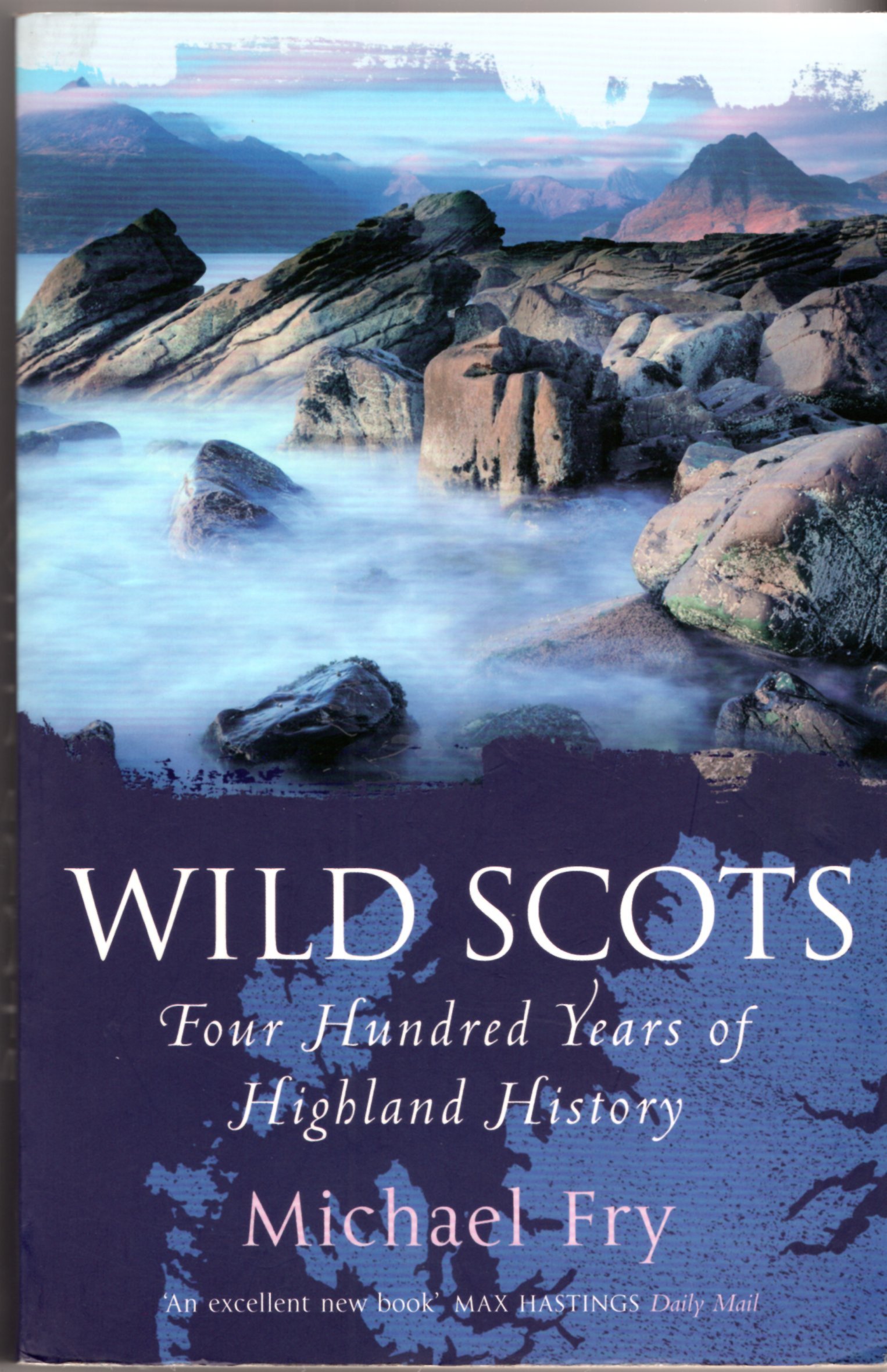 Image for Wild Scots : Four Hundred Years of Highland History