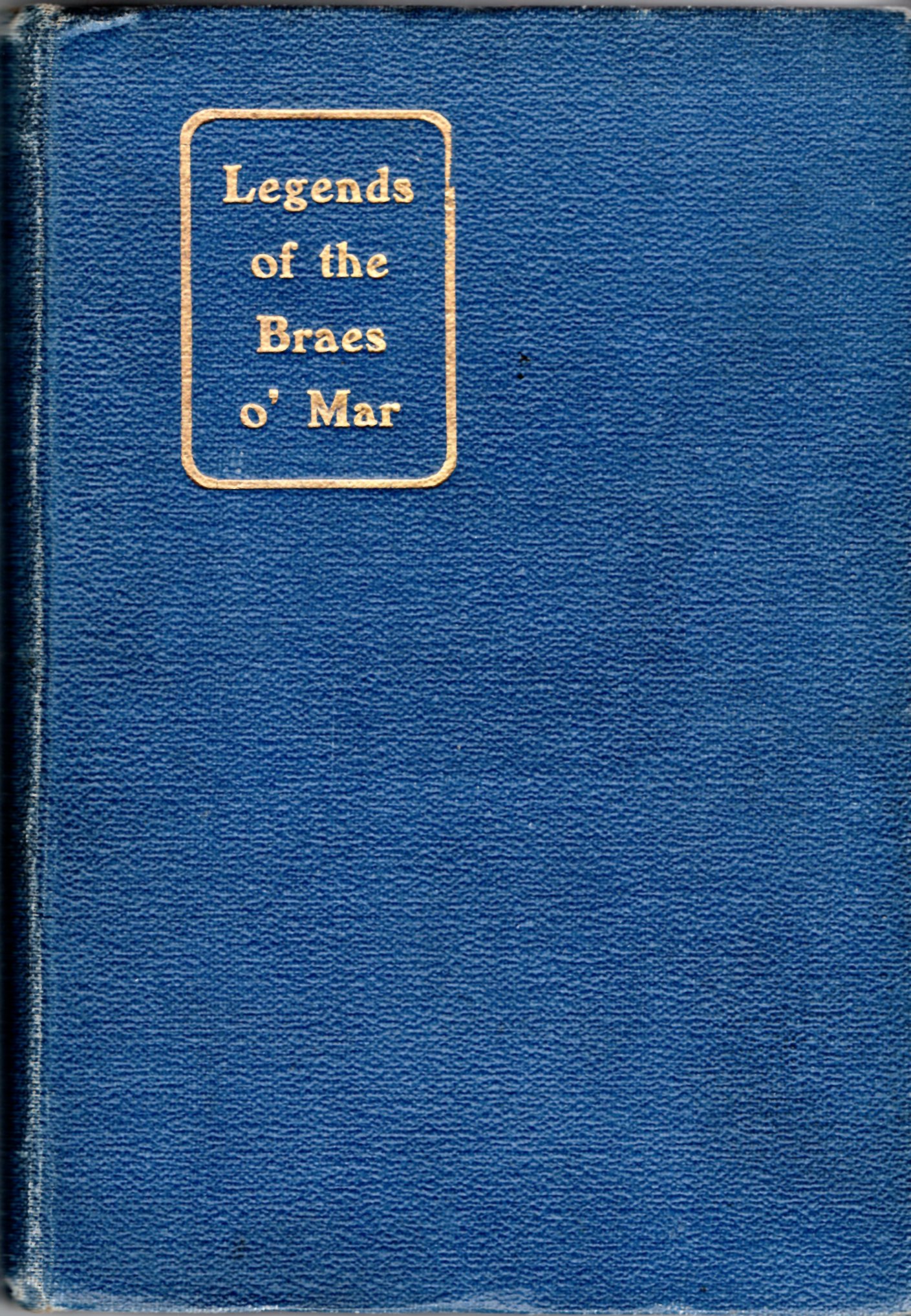 Image for Legends of the Braes o' Mar