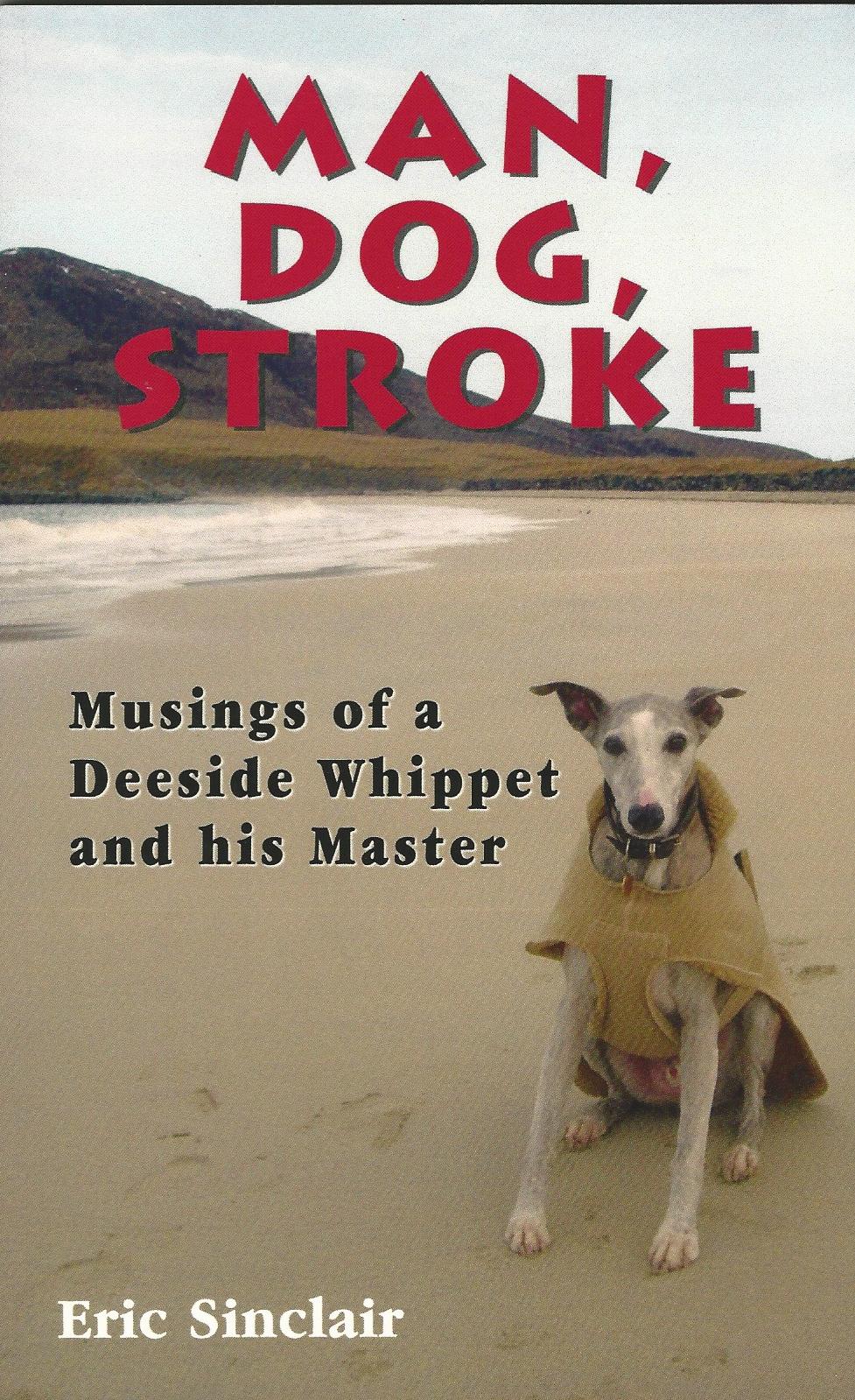 Image for Man, Dog, Stroke