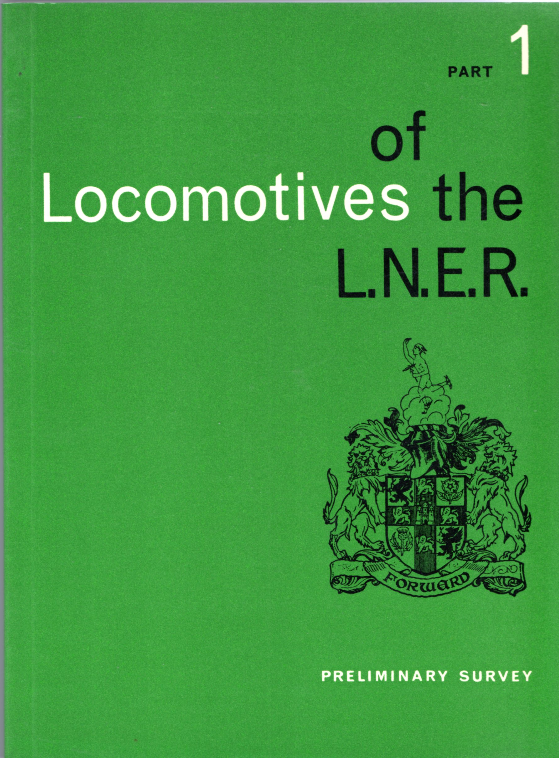 Image for Locomotives of the L.N.E.R. Part 1