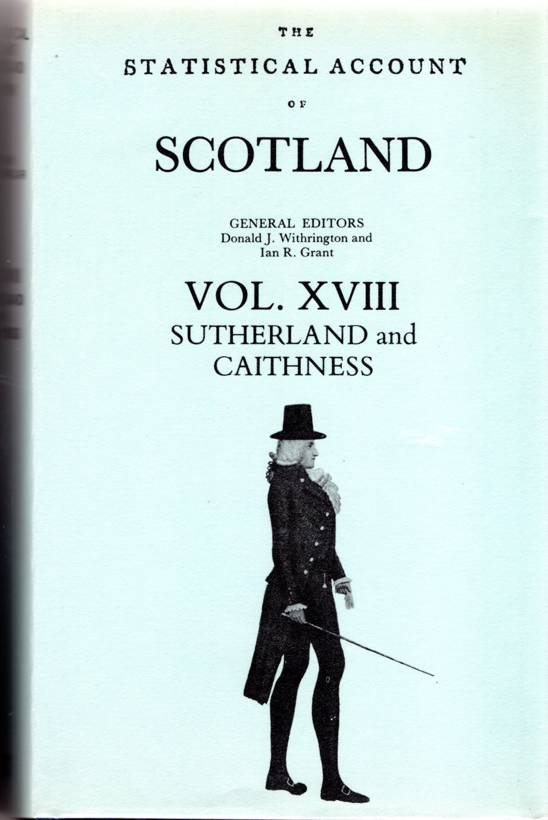 Image for Statistical Account of Scotland:Volume XVIII - Sutherland and Caithness Volume.
