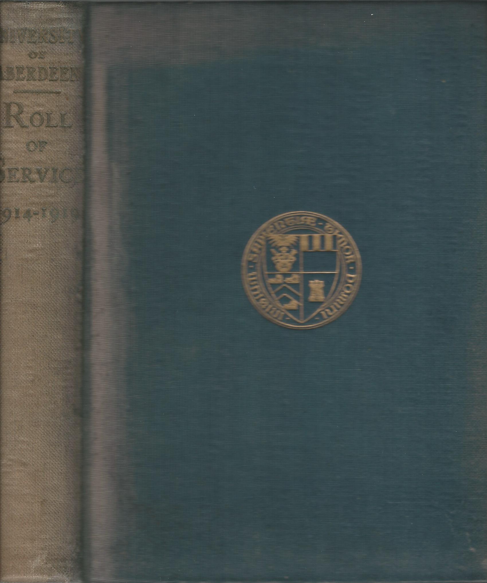 Image for University of Aberdeen Roll of Service in the Great War 1914-1919