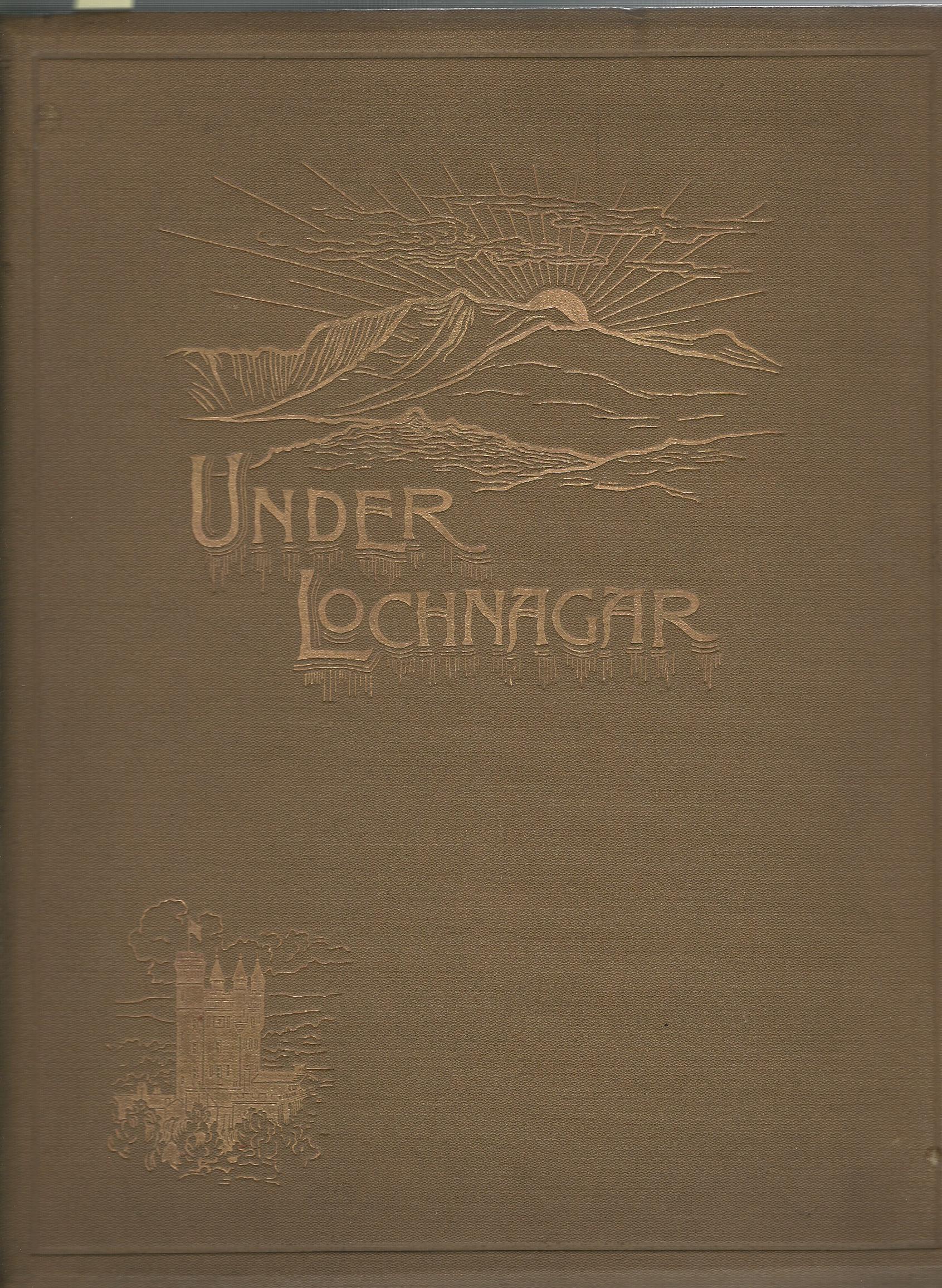 Image for Under Lochnagar, Crathie Parish Church: The Book of the Bazaar.