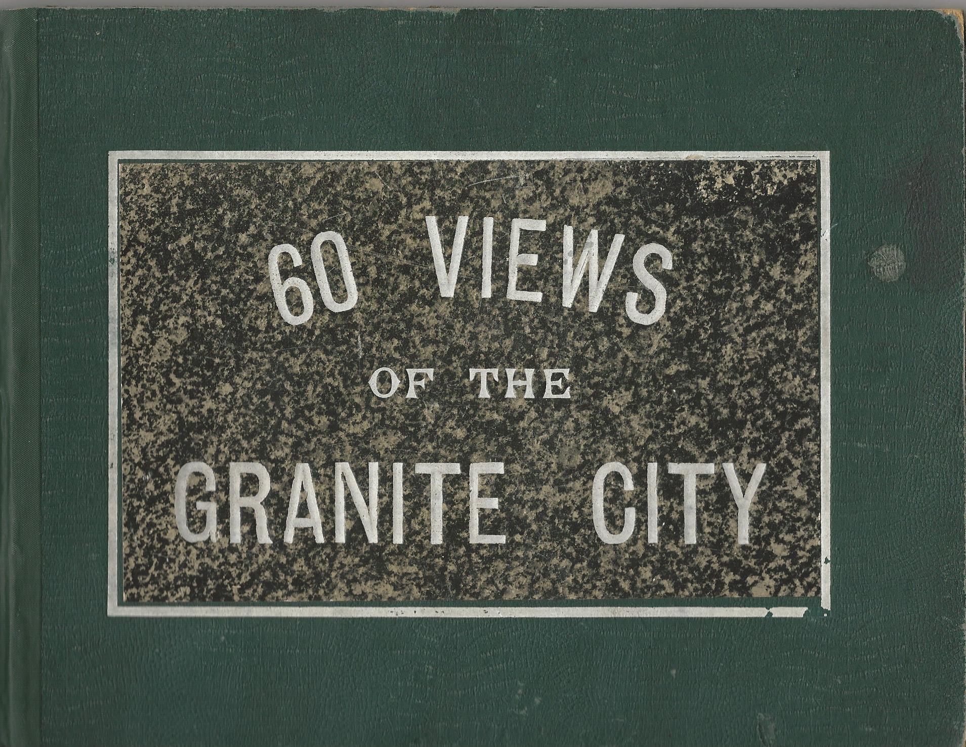 Image for 60 Views of the Granite City
