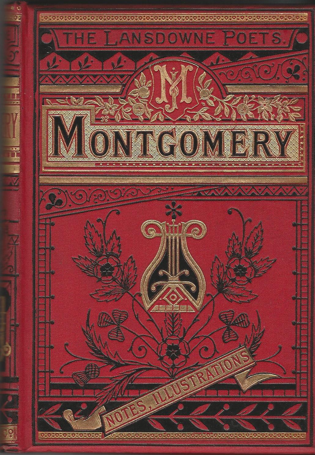 Image for The Poetical Works of James Montgomery with Explanatory Notes, &c.