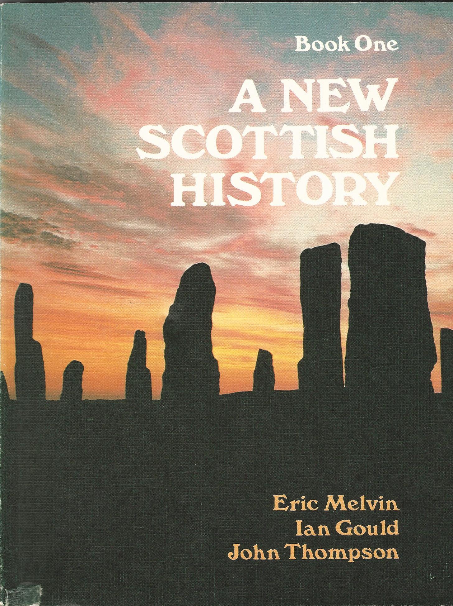 Image for A New Scottish History: Book 1