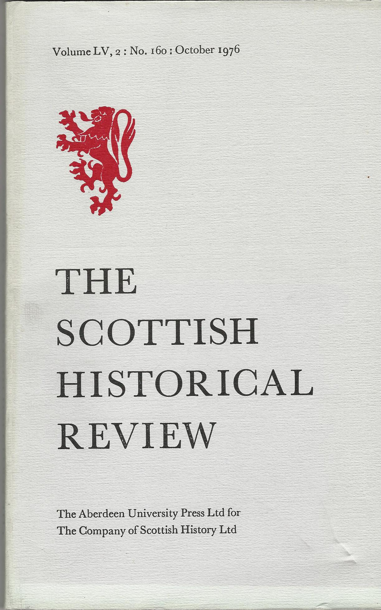 Image for The Scottish Historical Review Volume LV, 2: No. 160: October 1976
