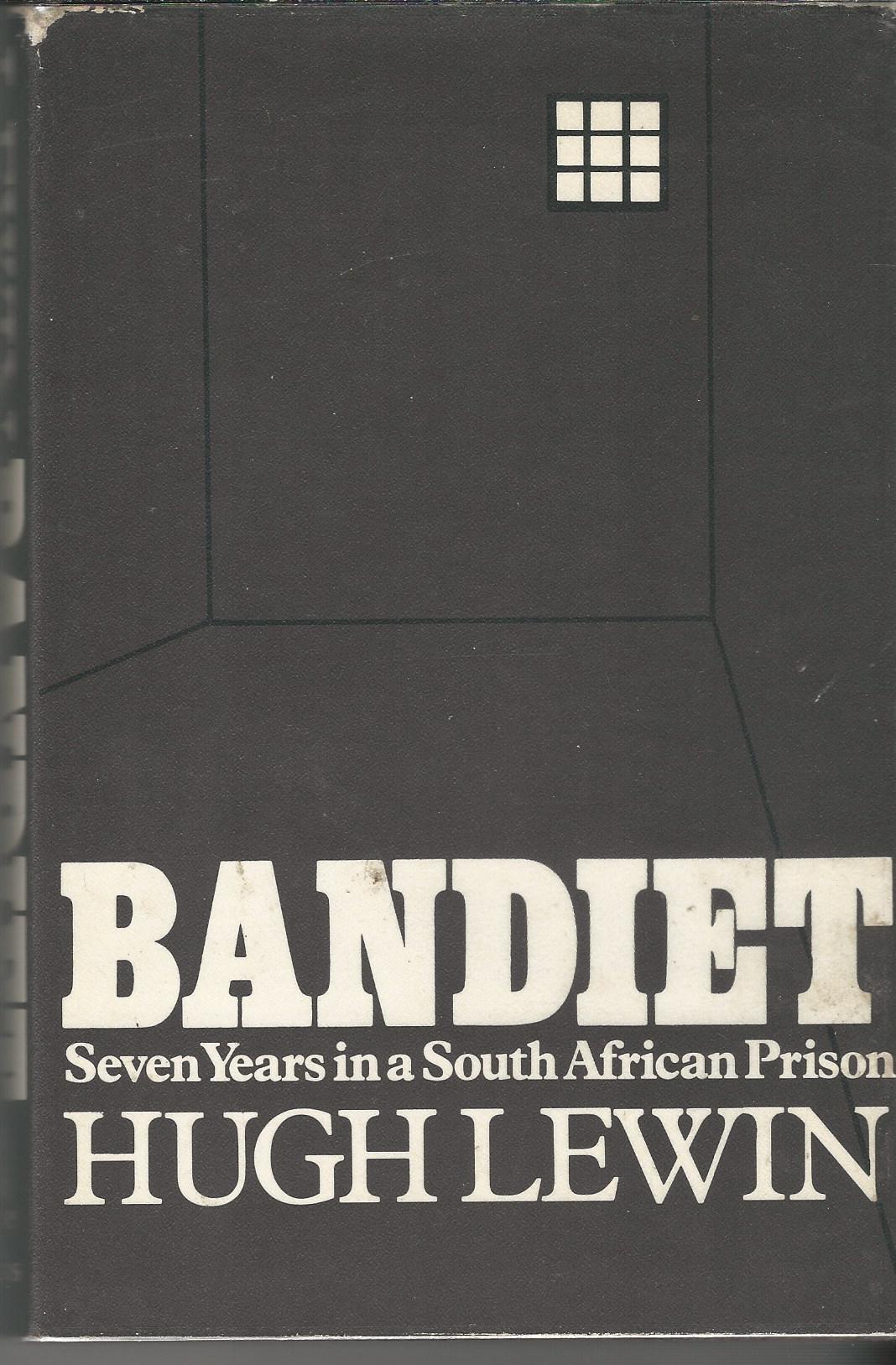 Image for Bandiet; seven years in a South African prison.