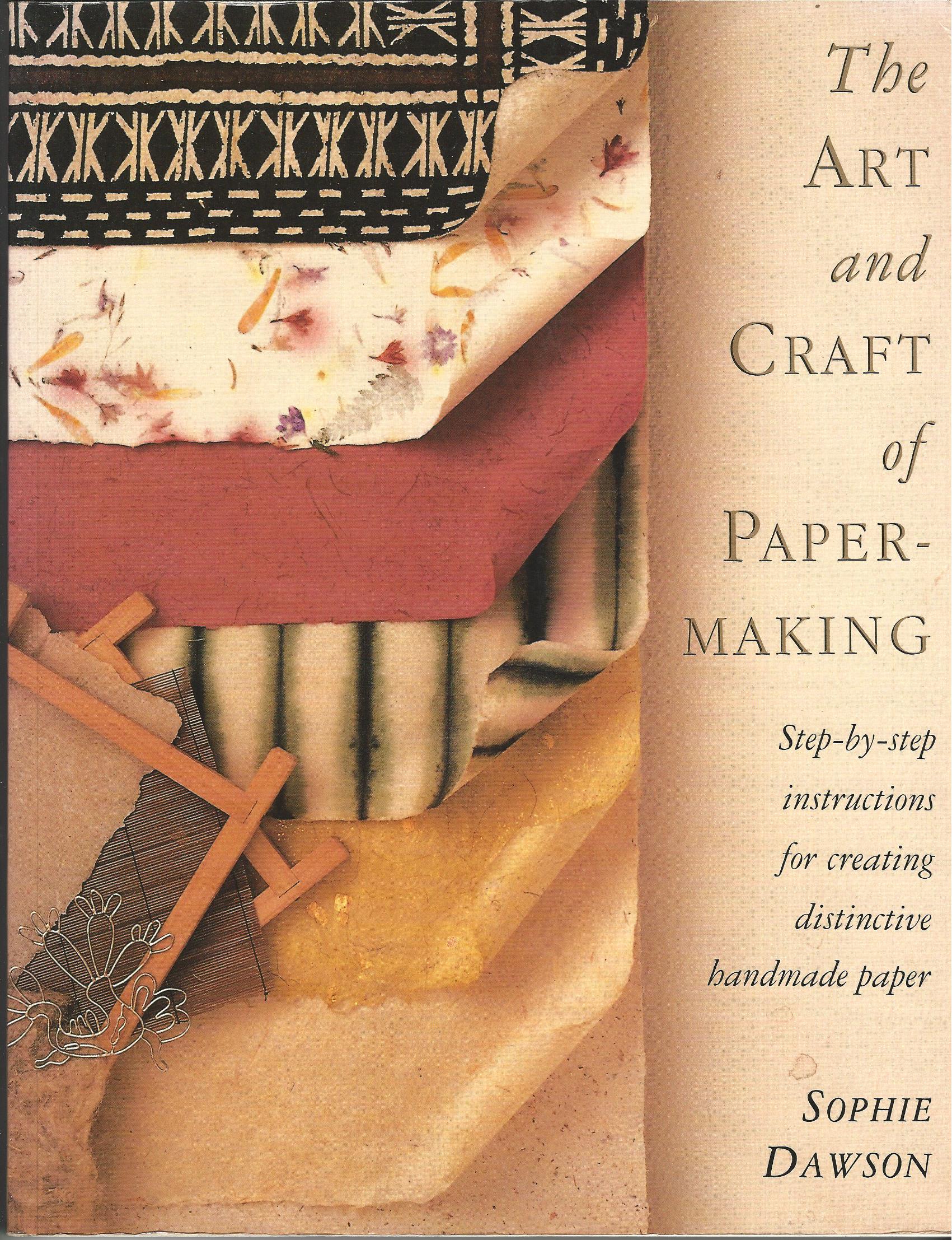 Image for The Art and Craft of Papermaking