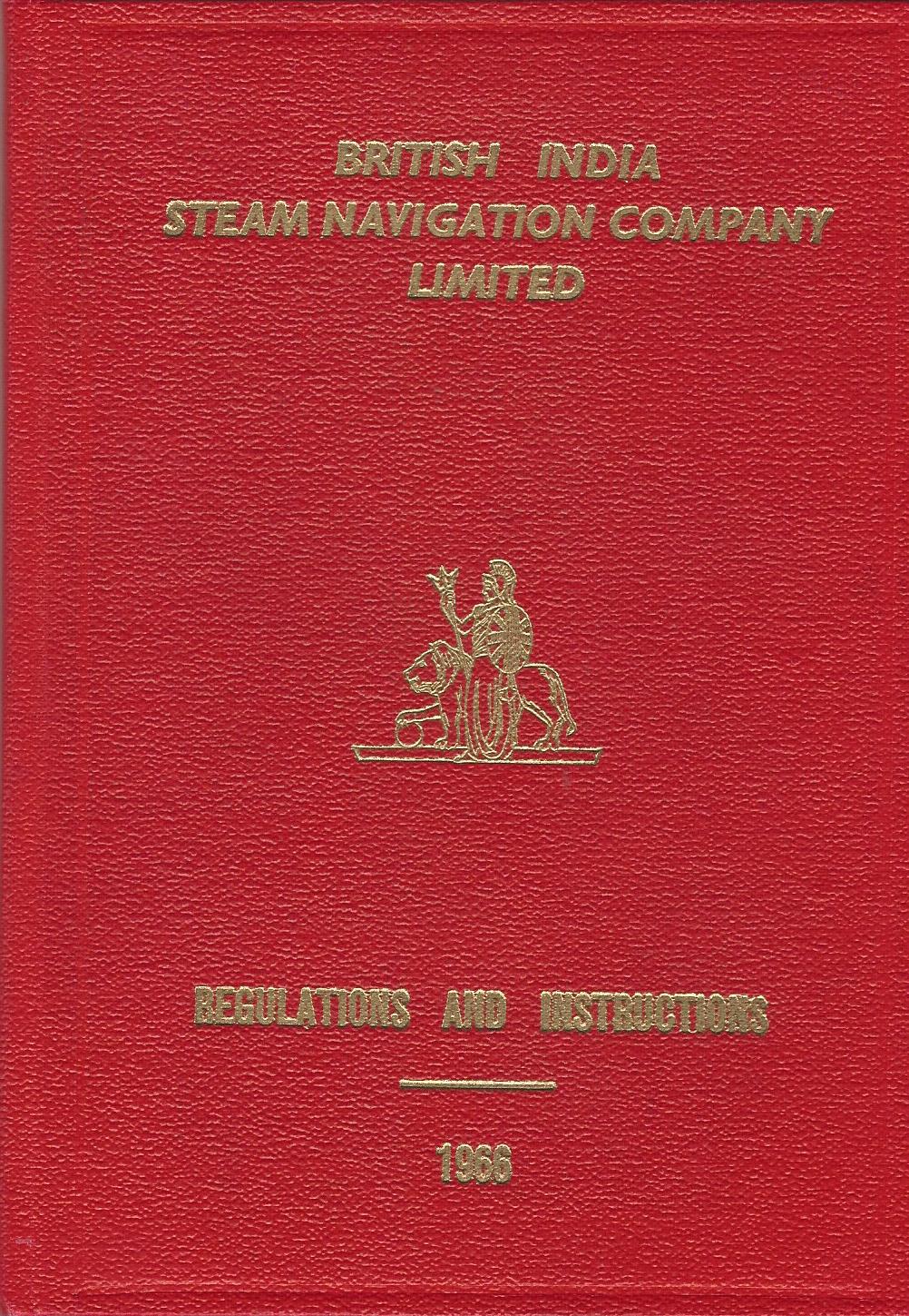 Image for British India Steam Navigation Company Limited: Regulations and Instructions 1966.