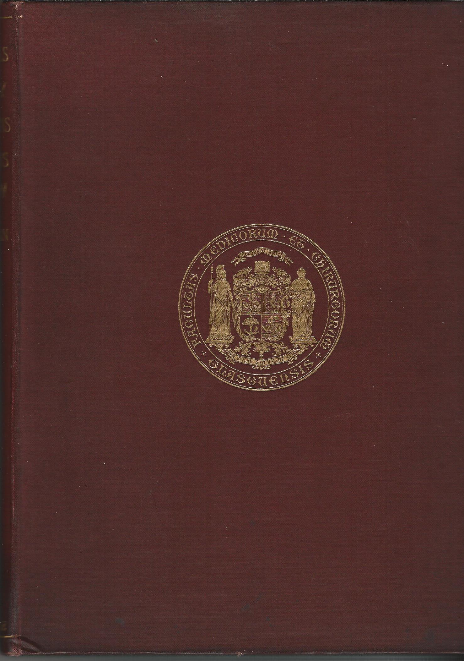Image for Memorials of the Faculty of Physicians and Surgeons of Glasgow 1599 - 1850.