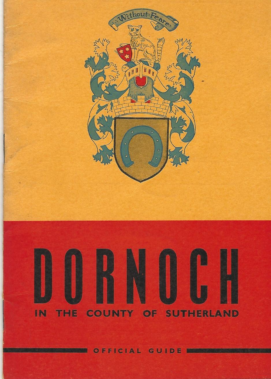 Image for The Royal Burgh of Dornoch in the County of Sutherland: Official Guide.