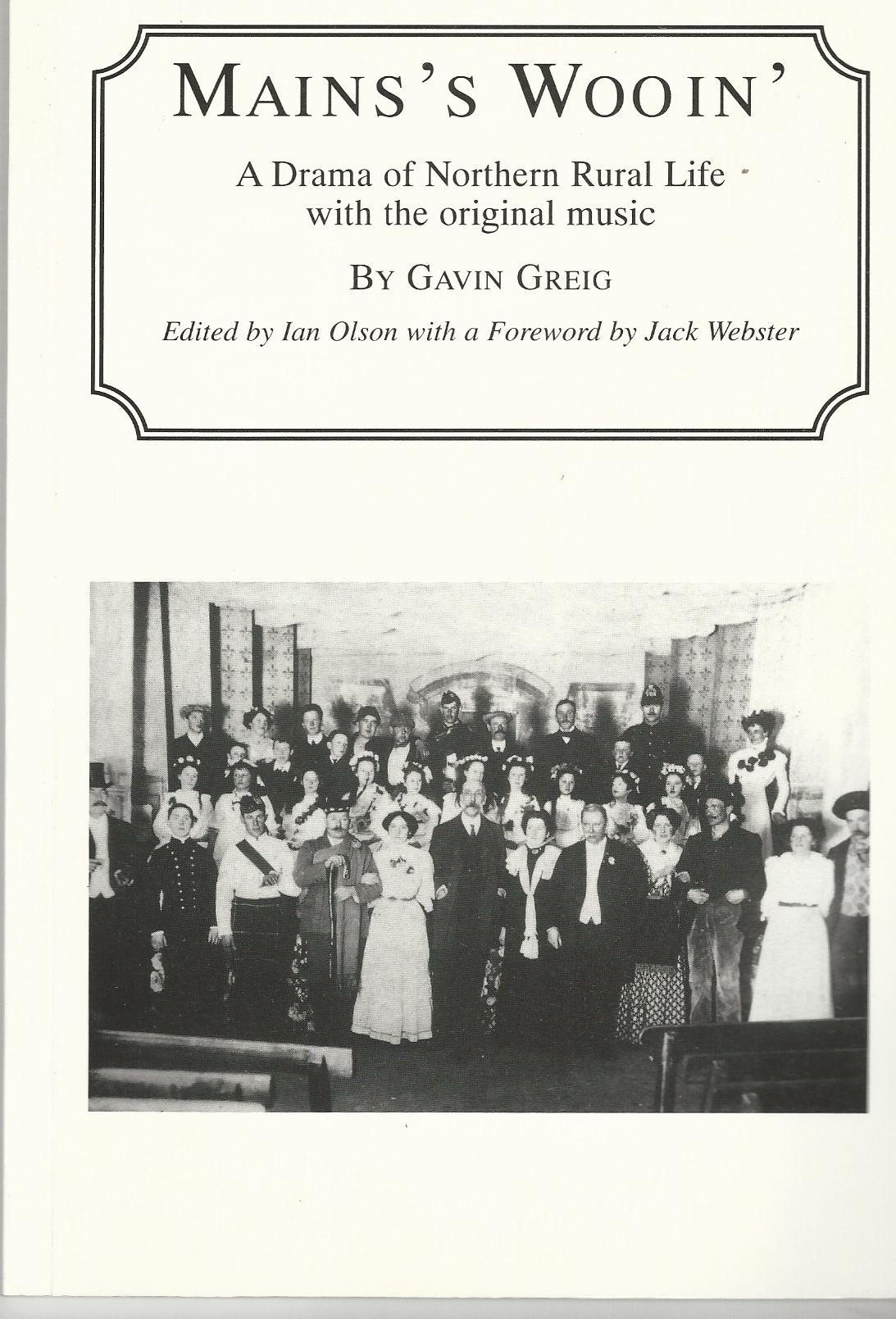 Image for Main's Wooin': A Drama of Northern Rural Life with the Original Music.