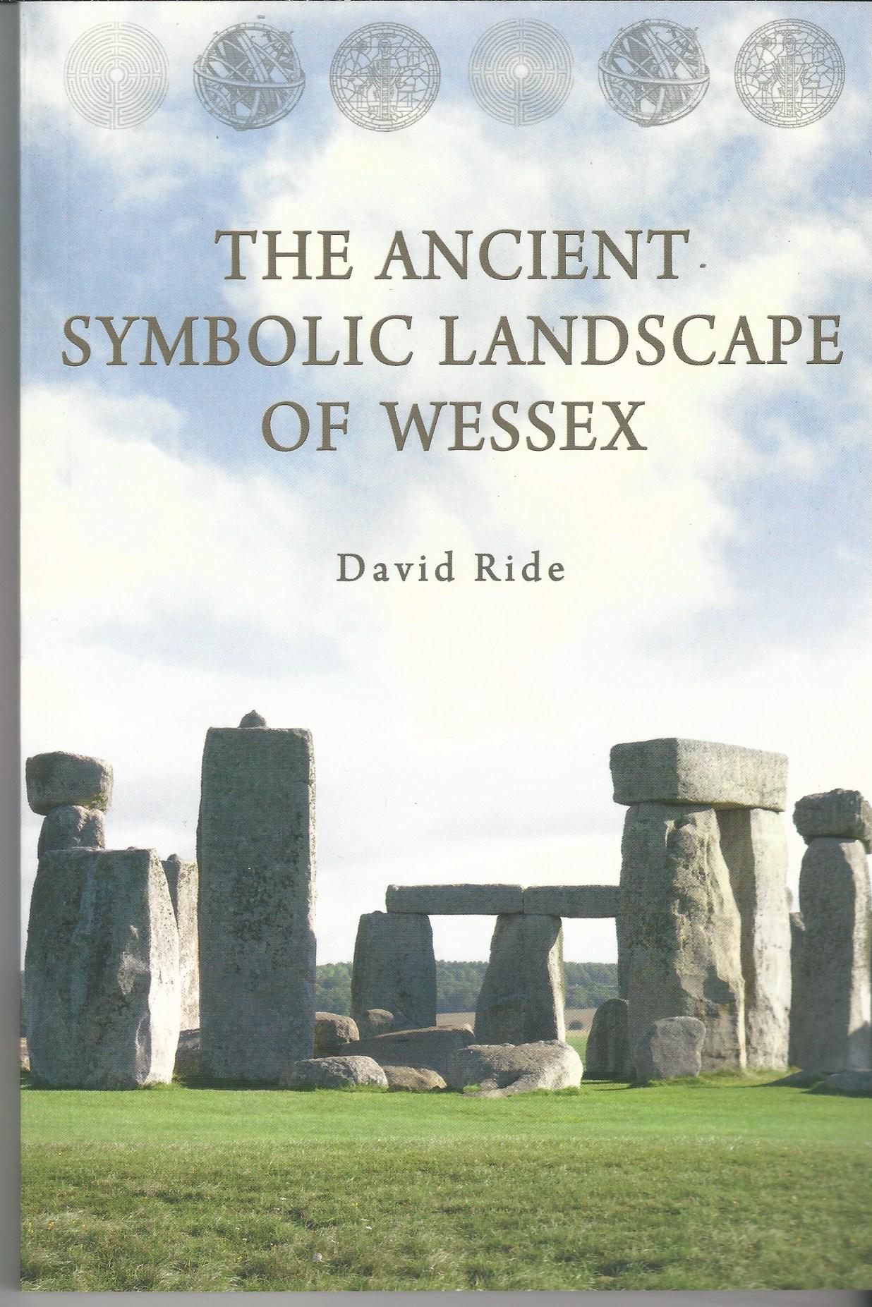 Image for The Ancient Symbolic Landscape of Wessex.