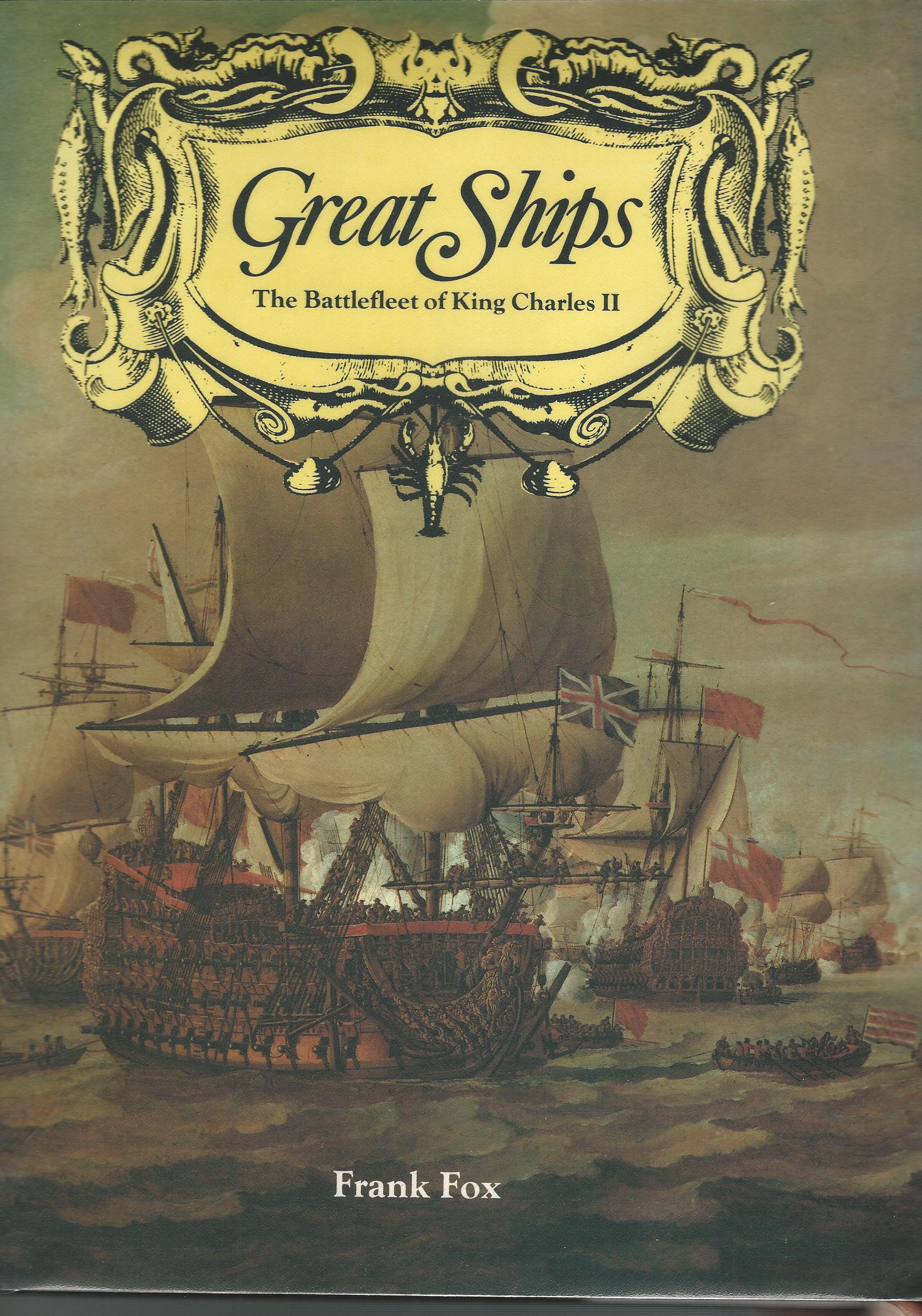 Image for Great Ships: The Battle Fleet of King Charles II.