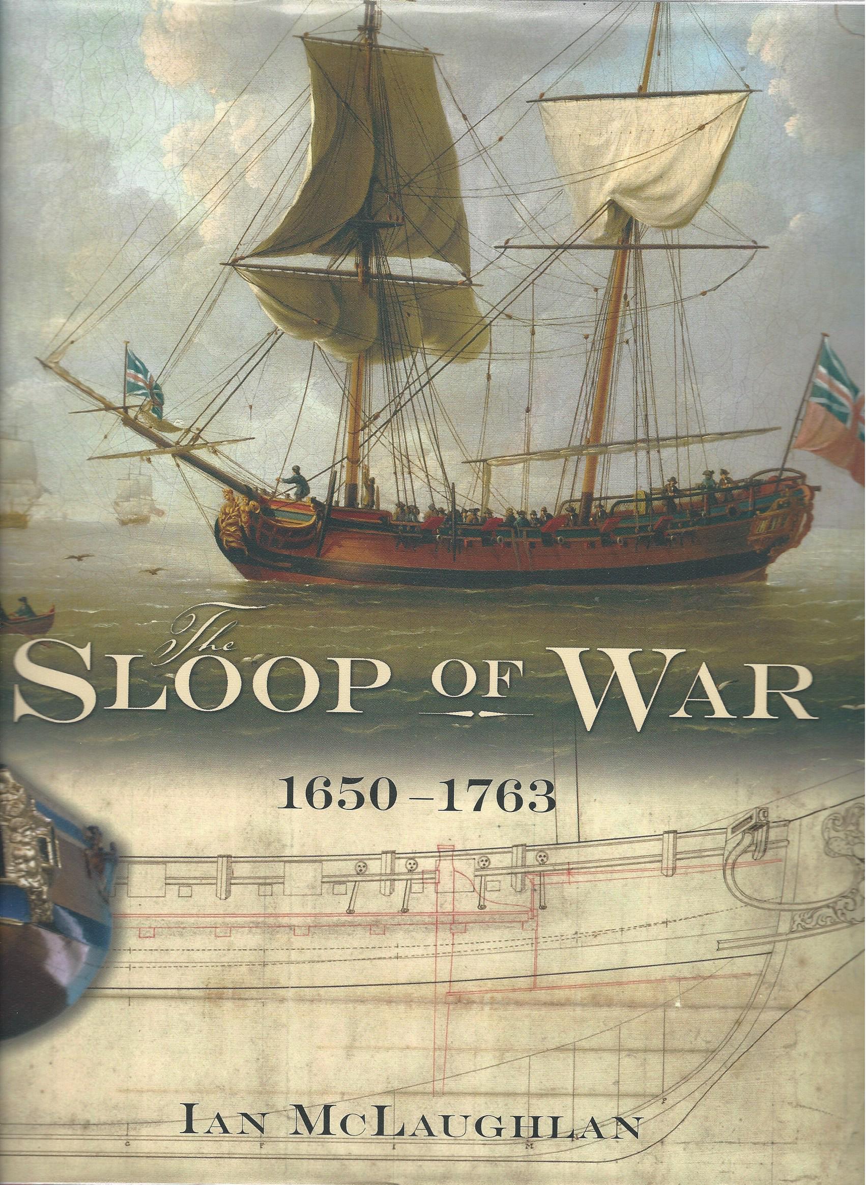 Image for The Sloop Of War: 1650-1763