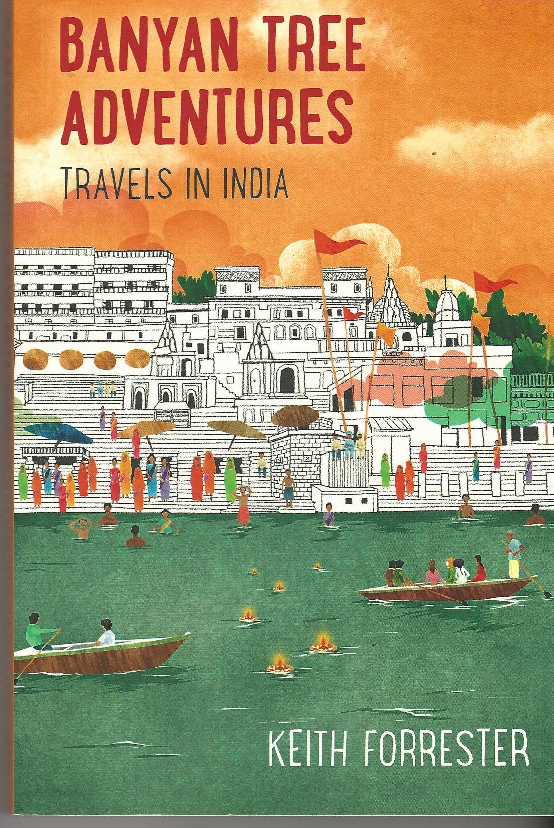 Image for Banyan Tree Adventures: Travels in India.