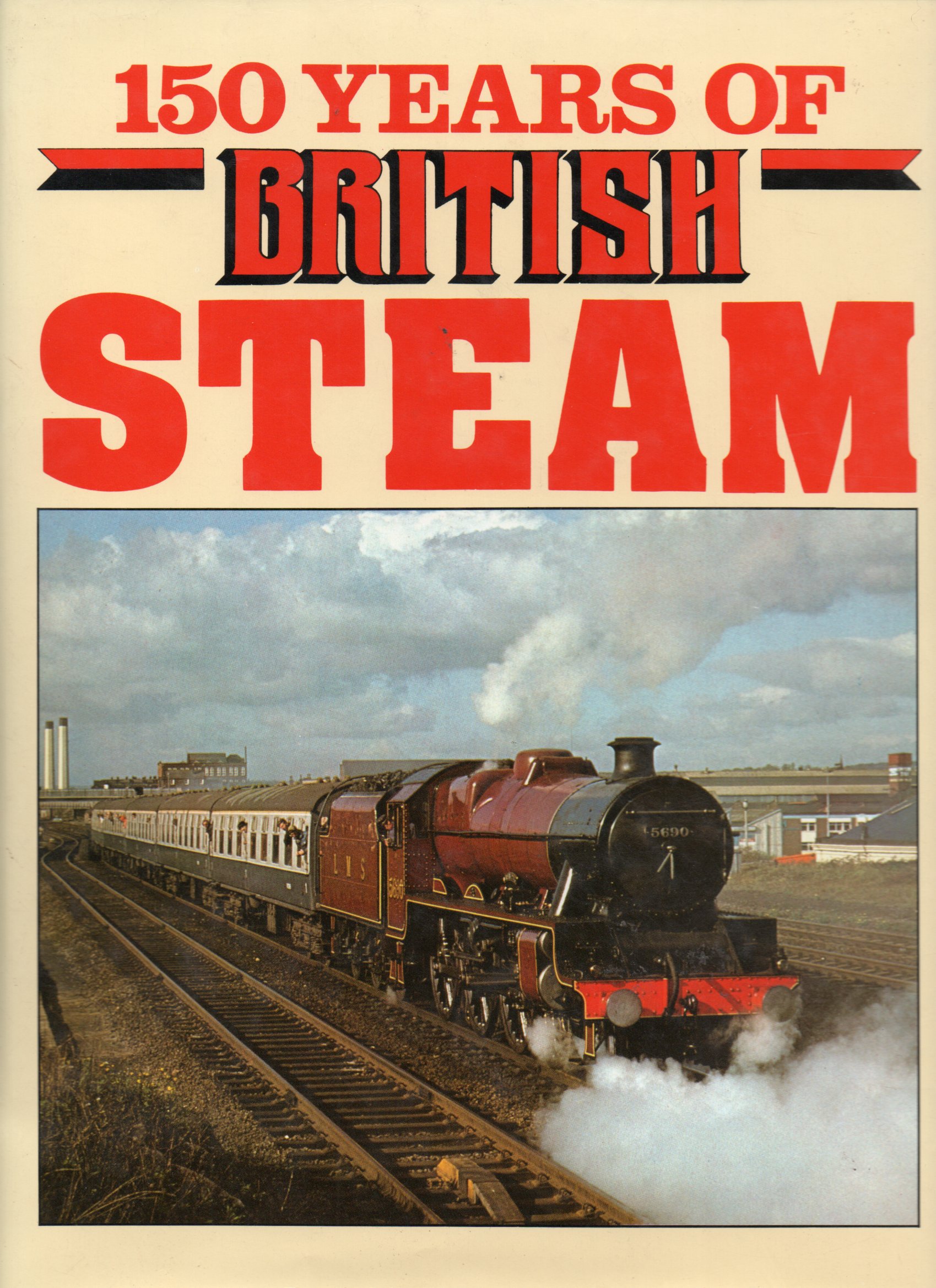 Image for 150 Years of British Steam