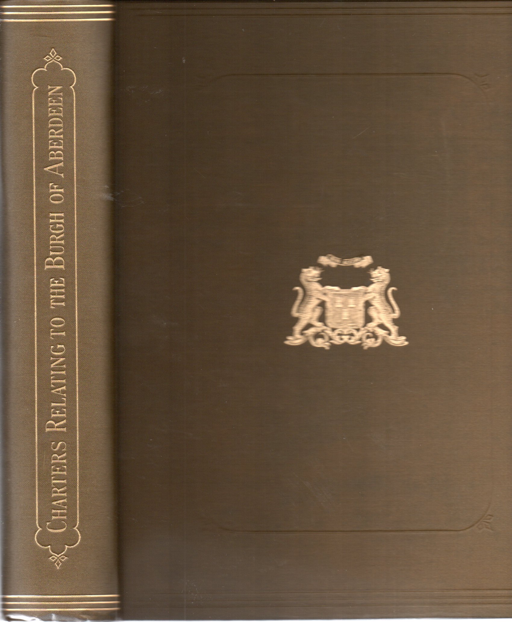 Image for Charters Relating to the Burgh of Aberdeen.