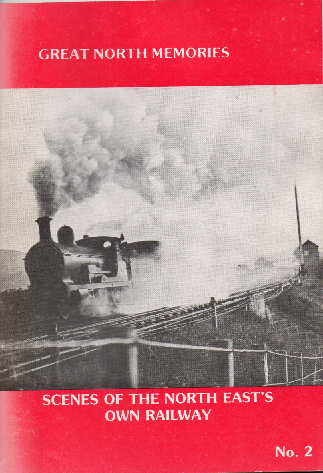 Image for Great North Memories: Aberdeen No. 2: Scenes of the North East's Own Railway
